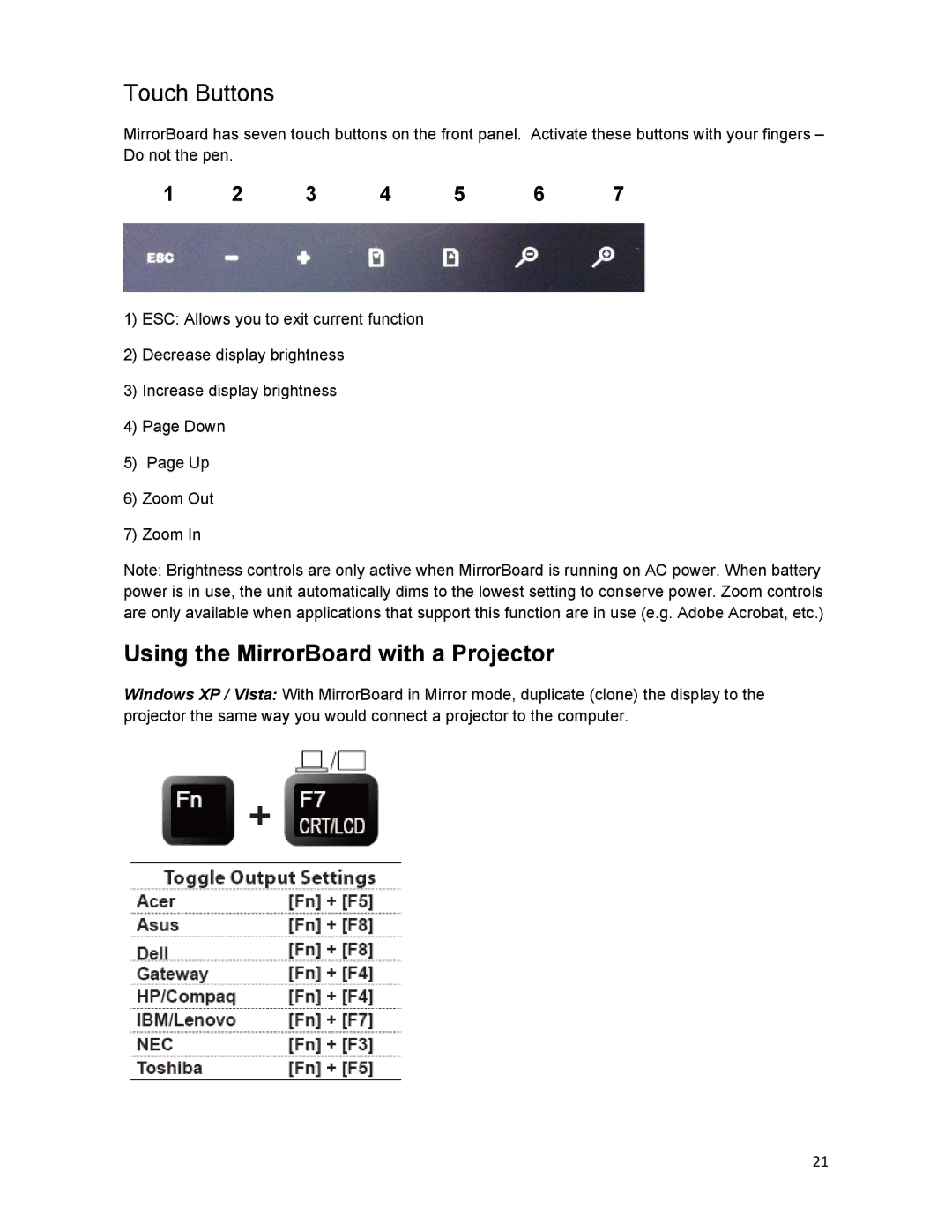 Optoma Technology Q300 manual Touch Buttons, Using the MirrorBoard with a Projector 