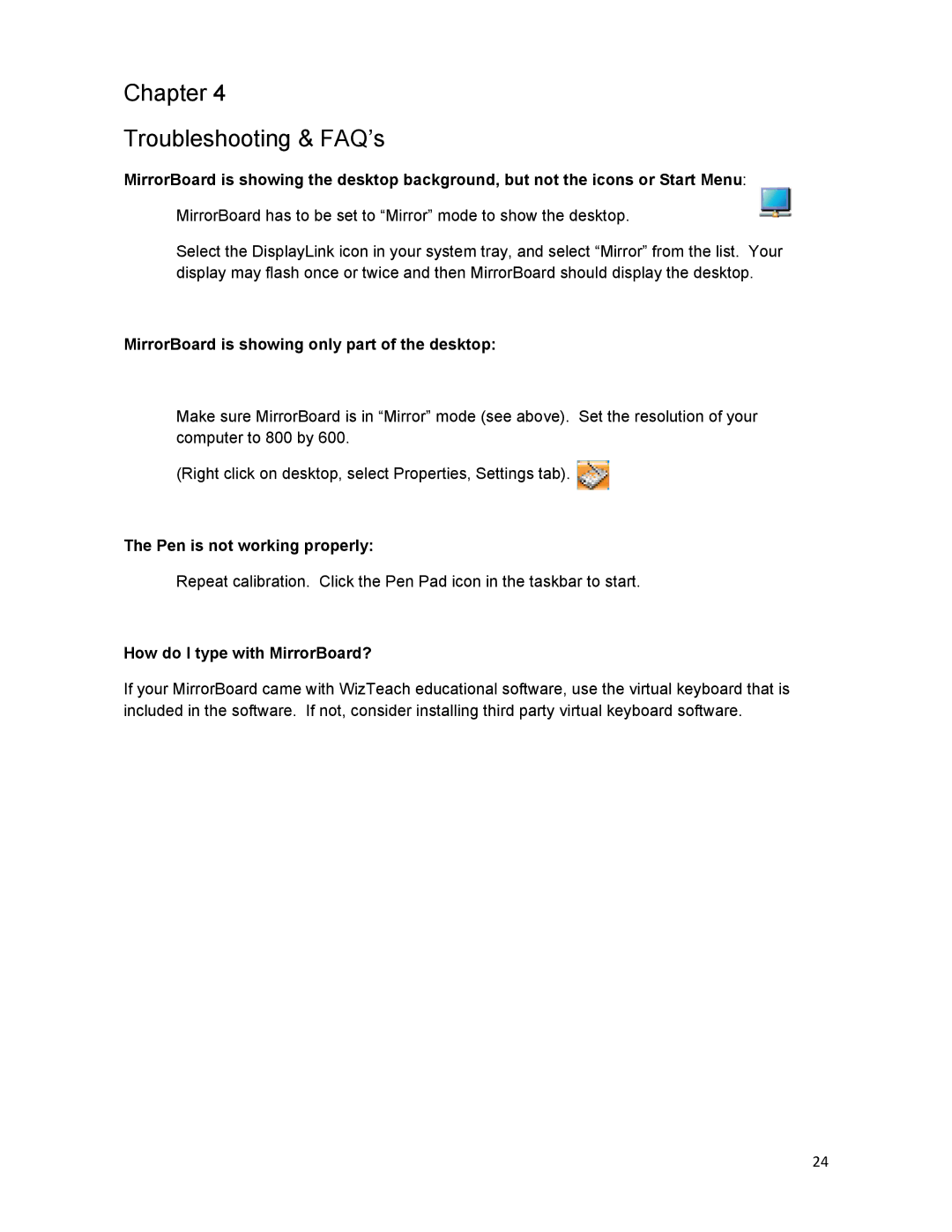 Optoma Technology Q300 manual Chapter Troubleshooting & FAQ’s, MirrorBoard is showing only part of the desktop 