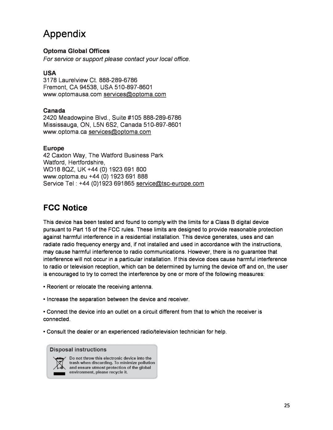 Optoma Technology Q300 manual FCC Notice, Appendix, Optoma Global Offices, Canada, Europe 