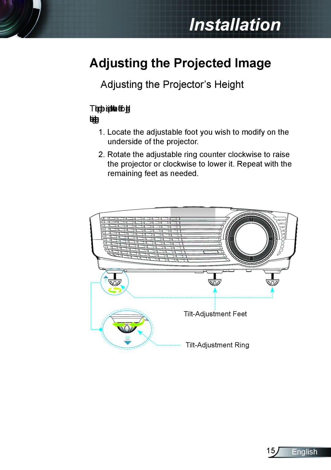 Optoma Technology TH1020 manual Adjusting the Projected Image, Adjusting the Projector’s Height 
