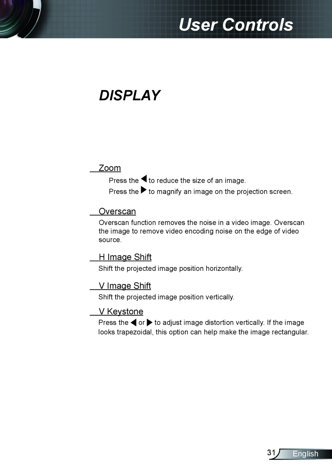 Optoma Technology TH1020 manual Zoom, Overscan, Image Shift, Keystone 