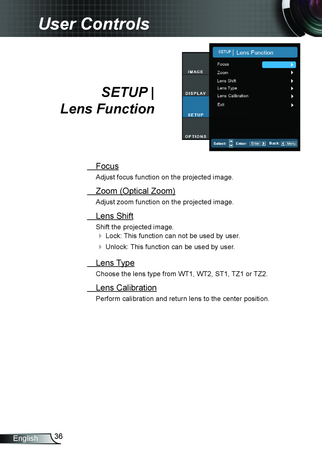 Optoma Technology TH7500NL SETUP Lens Function, Focus, Zoom Optical Zoom, Lens Shift, Lens Type, Lens Calibration, English 