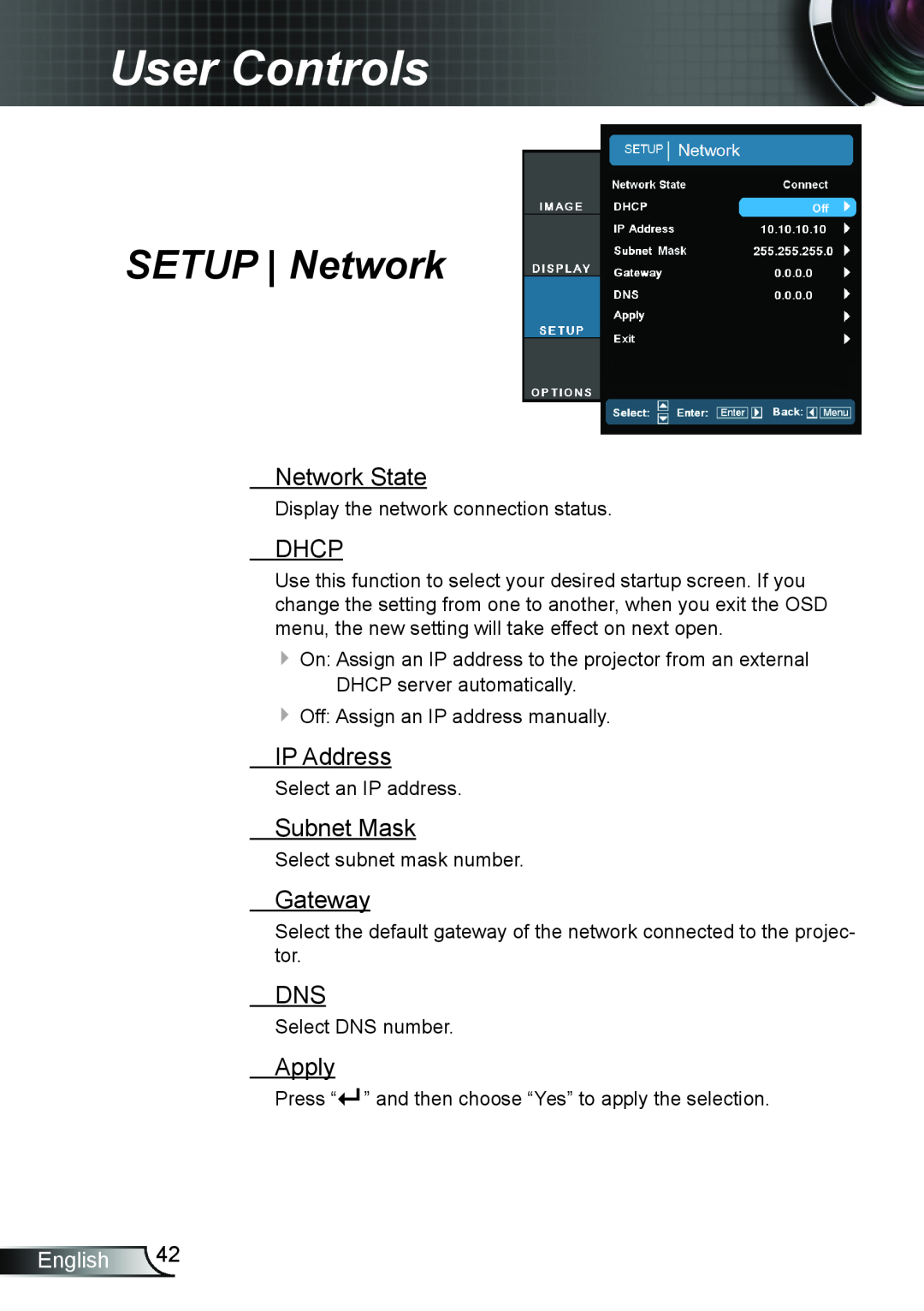 Optoma Technology TH7500NL SETUP Network, Network State, Dhcp, IP Address, Subnet Mask, Gateway, Apply, User Controls 