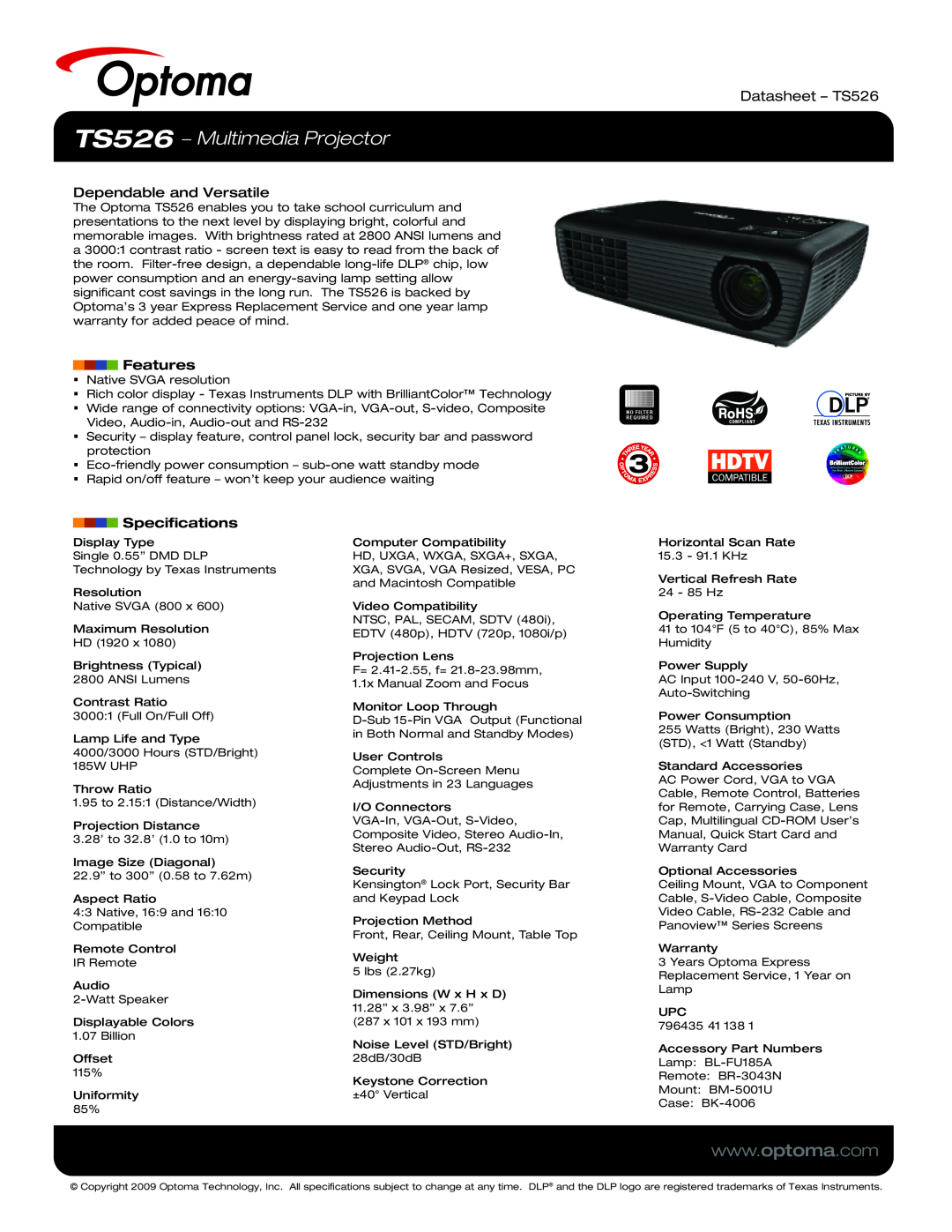 Optoma Technology specifications TS526 − Multimedia Projector, Dependable and Versatile, Features, Datasheet - TS526 