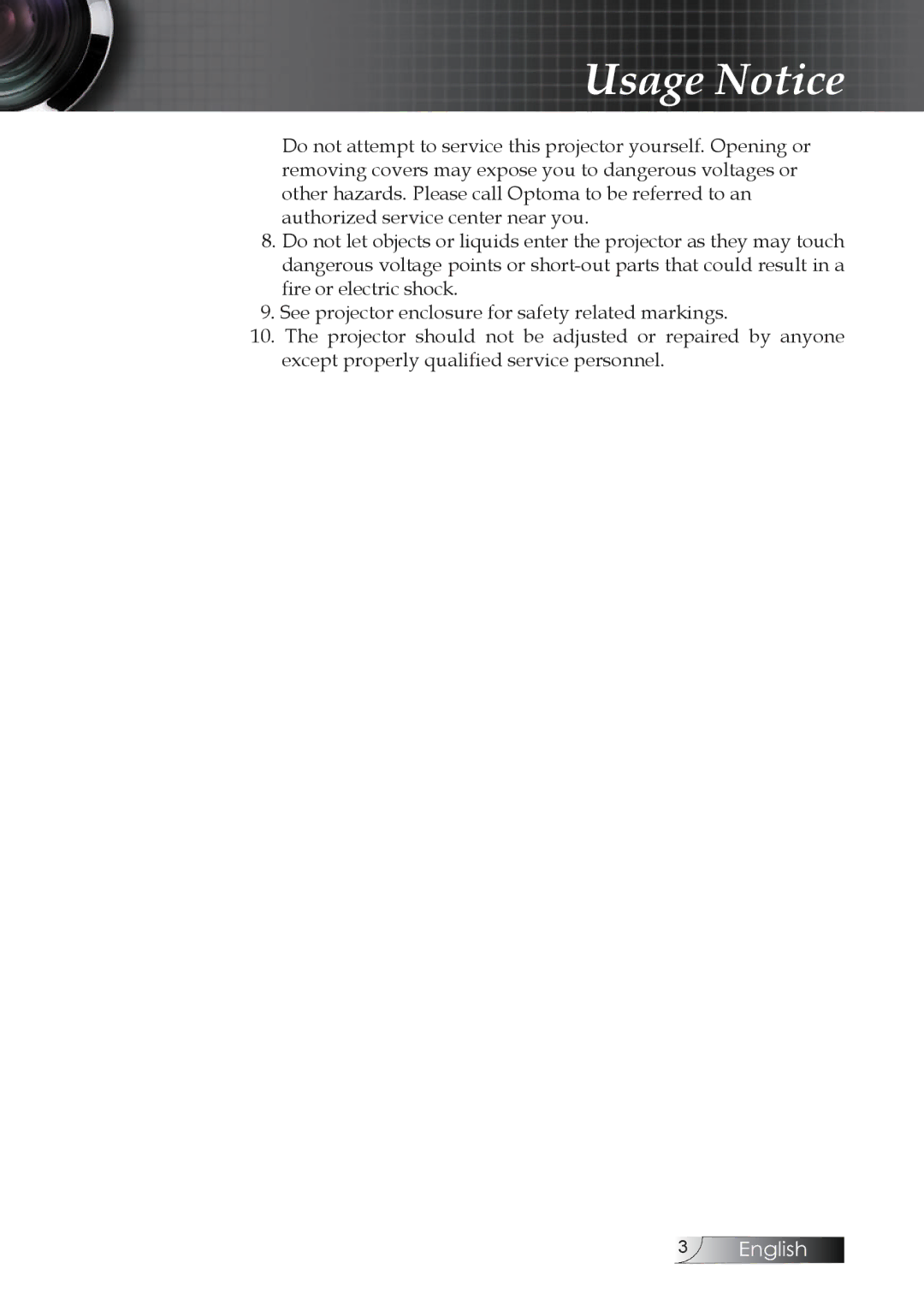 Optoma Technology TW1692 manual Usage Notice 