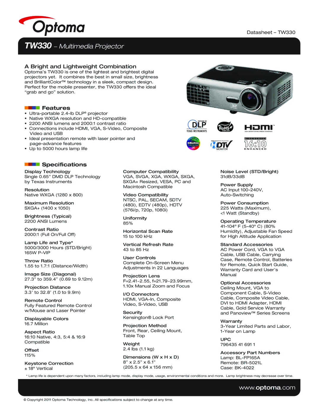 Optoma Technology specifications TW330 − Multimedia Projector, Bright and Lightweight Combination, Features 