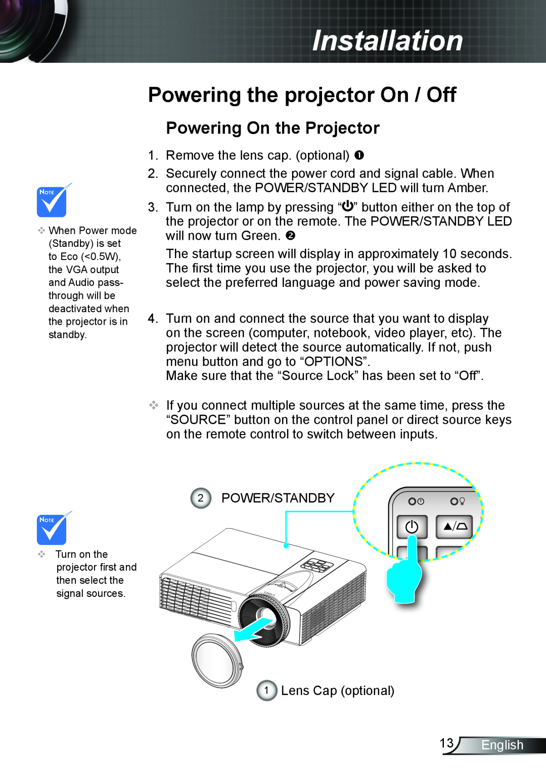 Optoma Technology DX339, TW5563D, DW339 Powering the projector On / Off, Powering On the Projector, English, Installation 