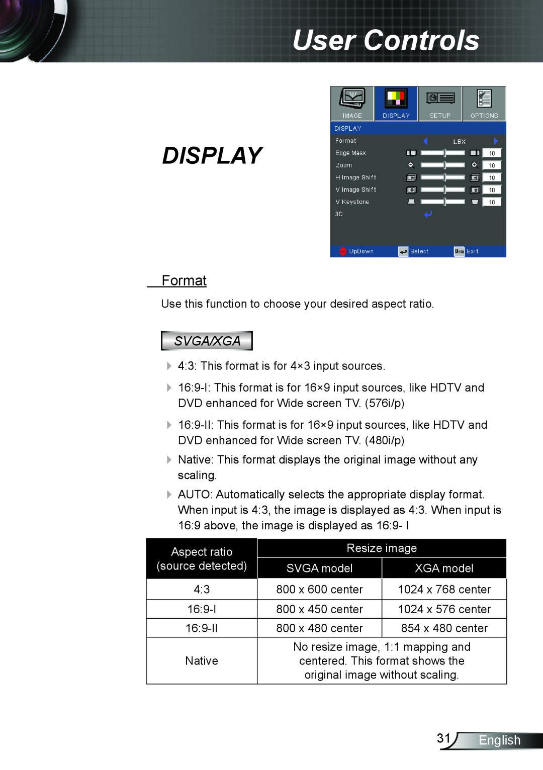 Optoma Technology DS339, TW5563D Display, Format, English, User Controls, Svga/Xga, Aspect ratio, Resize image, SVGA model 