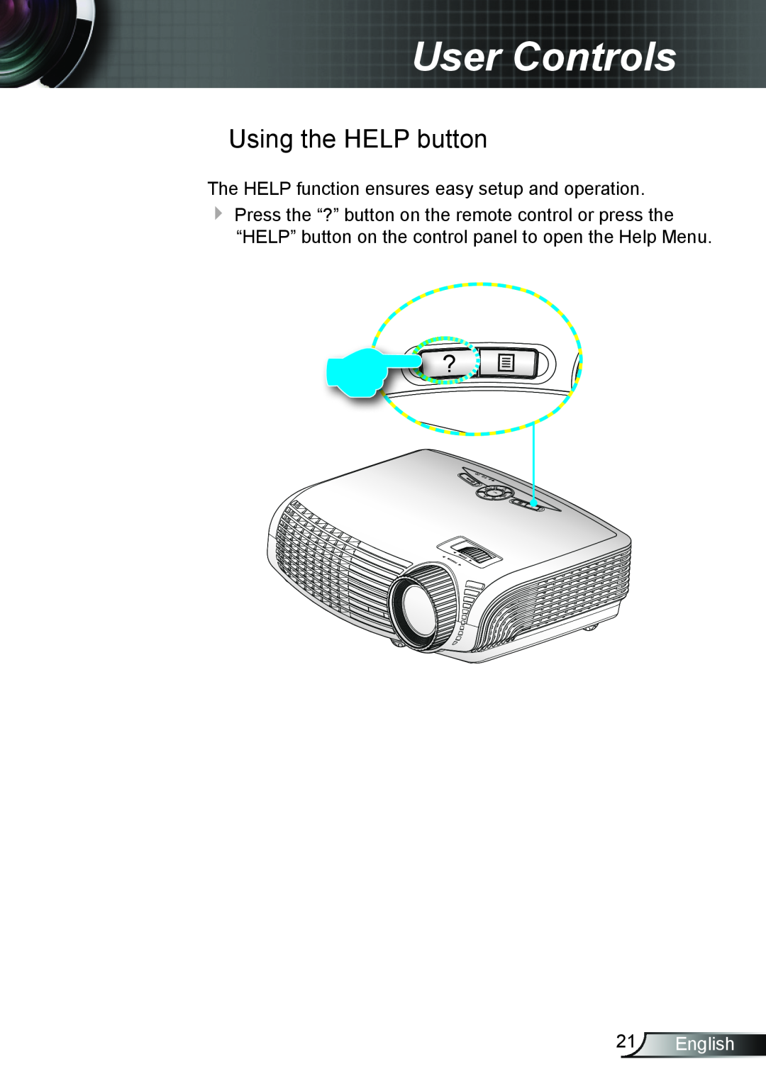 Optoma Technology TW6153D, TW615GOV manual Using the HELP button, English, User Controls 