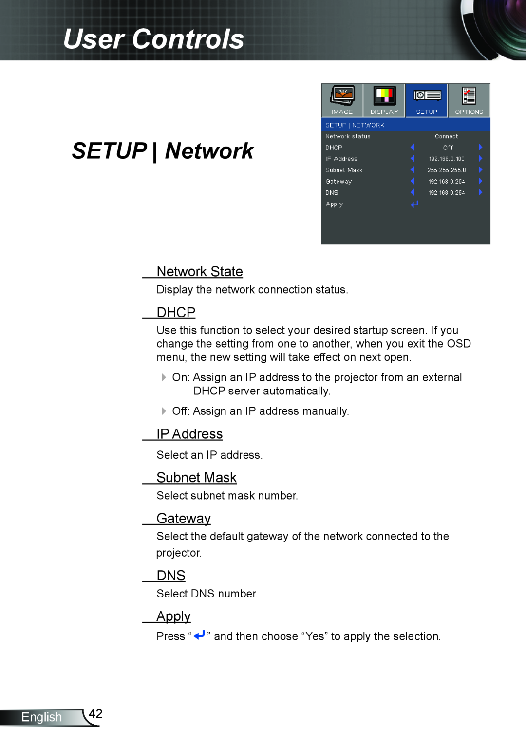 Optoma Technology TW615GOV SETUP Network, Network State, Dhcp, IP Address, Subnet Mask, Gateway, Apply, User Controls 