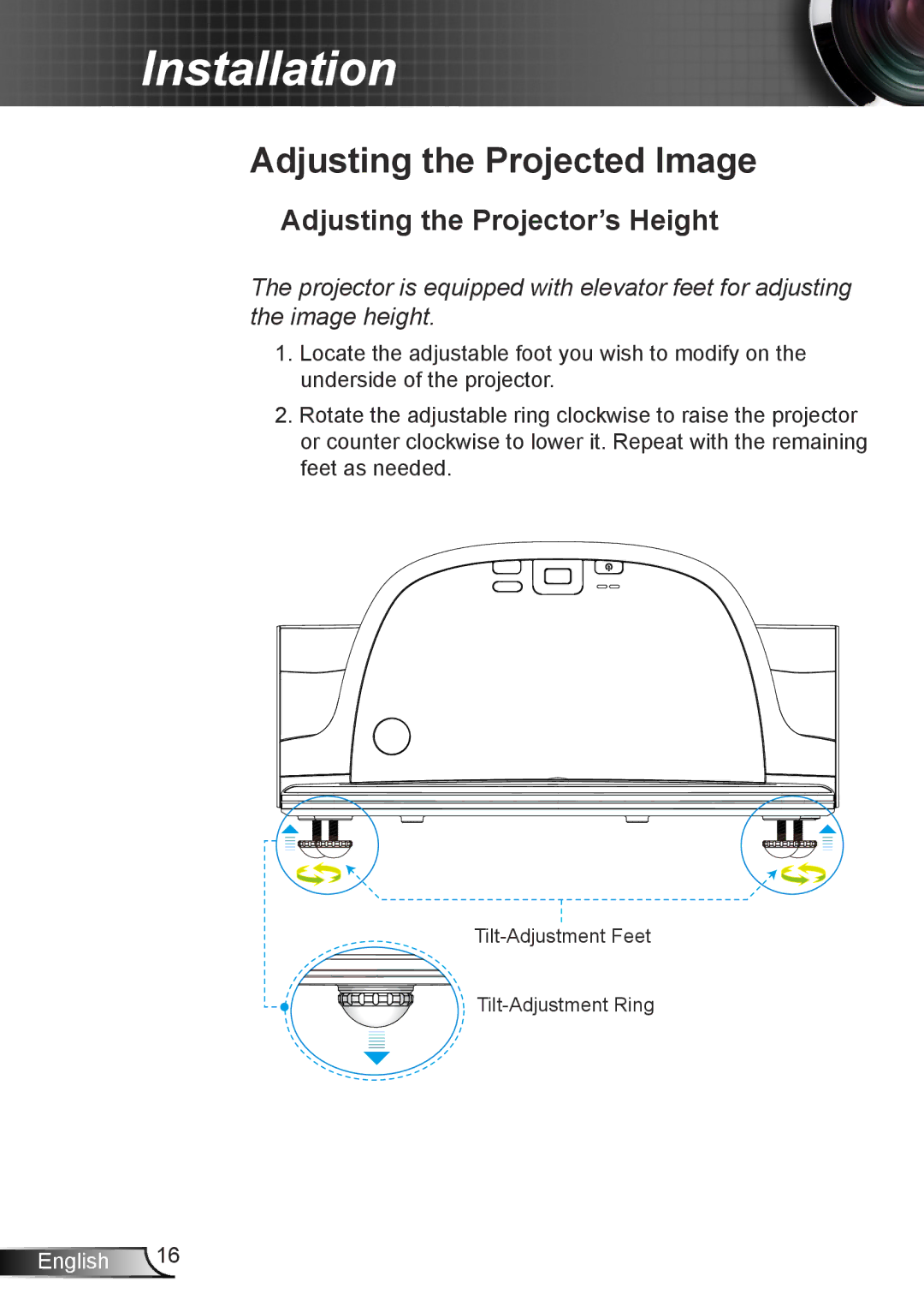 Optoma Technology TW695UT3D manual Adjusting the Projected Image, Adjusting the Projector’s Height 