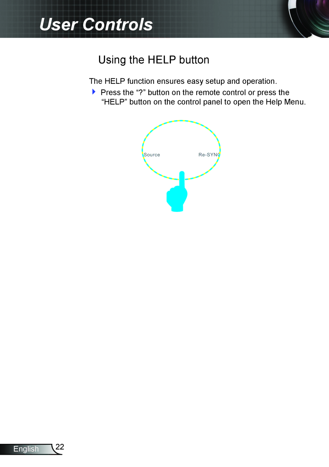 Optoma Technology TW695UT3D manual Using the Help button 