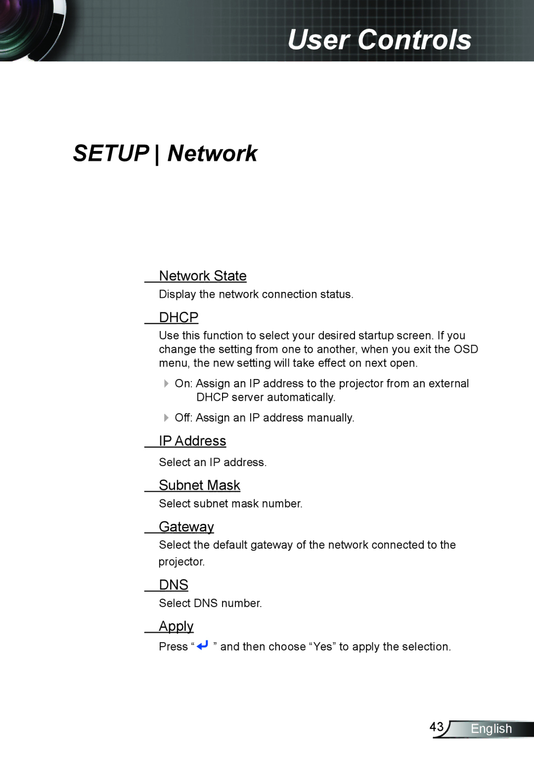 Optoma Technology TW695UT3D manual Network State, IP Address, Subnet Mask, Gateway, Apply 