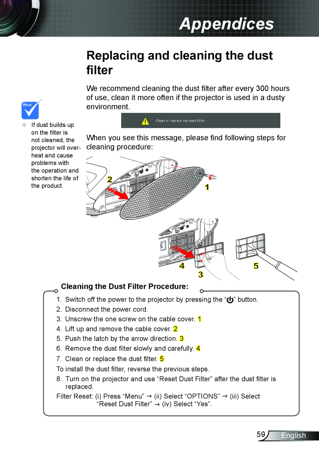 Optoma Technology TW695UT3D manual Replacing and cleaning the dust filter, Cleaning the Dust Filter Procedure 