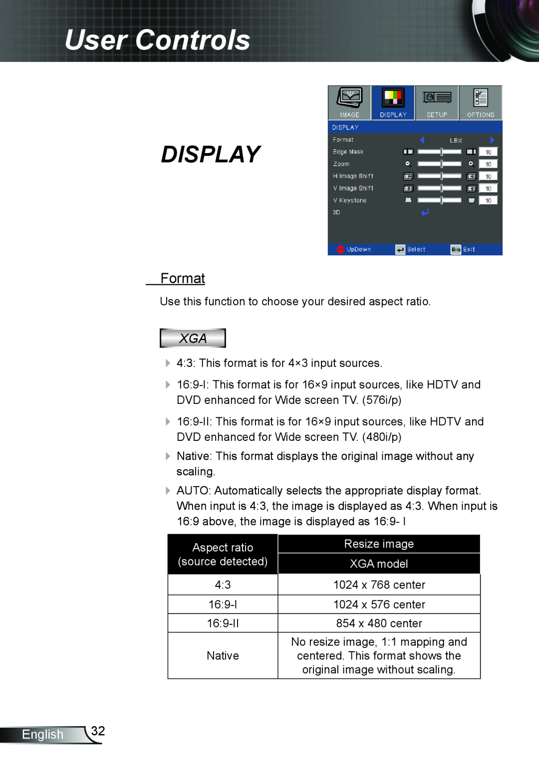 Optoma Technology TW695UT3D manual Display, Format, User Controls, English, Aspect ratio, Resize image, XGA model 