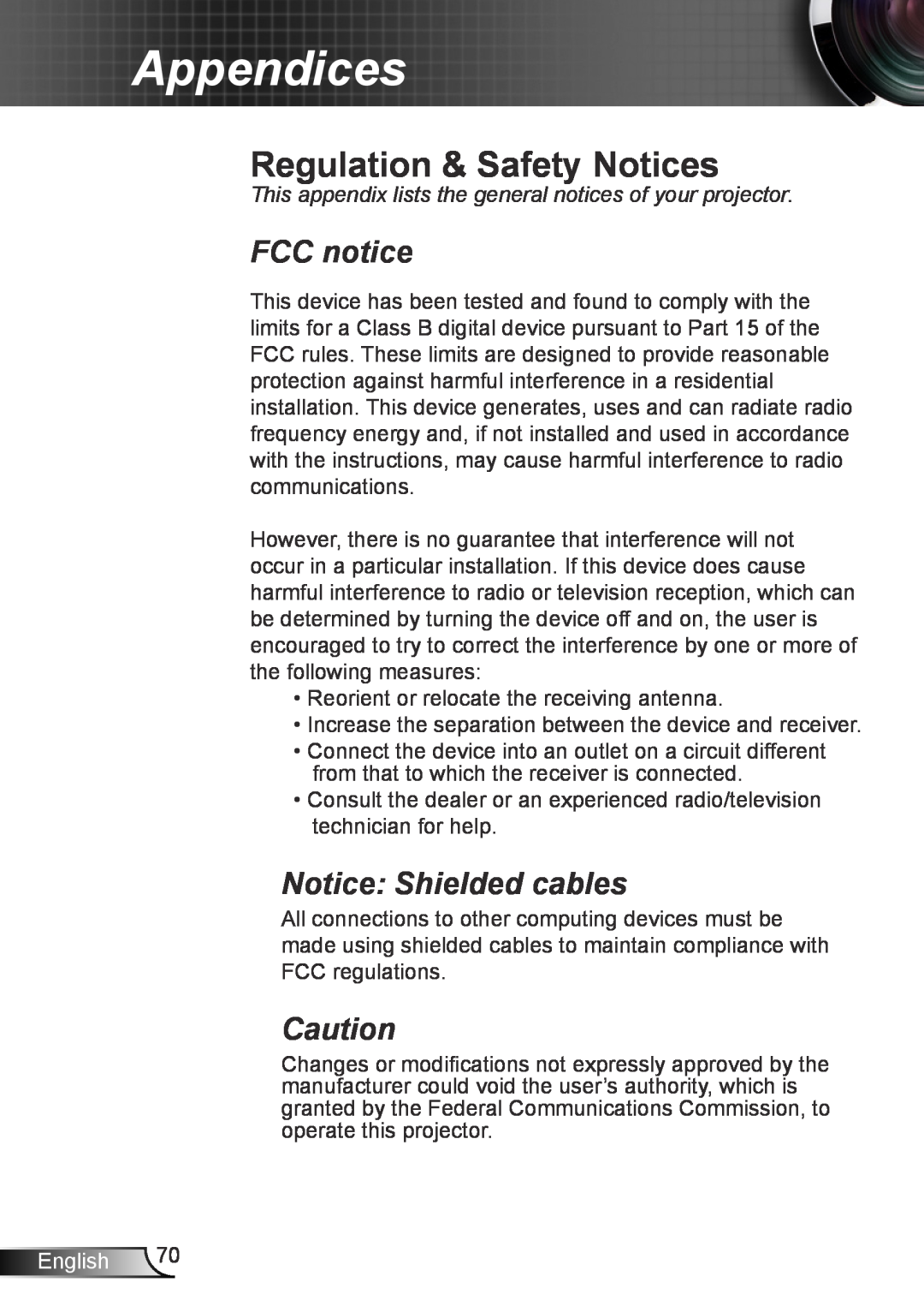 Optoma Technology TW695UT3D manual Regulation & Safety Notices, FCC notice, Notice Shielded cables, Appendices, English 