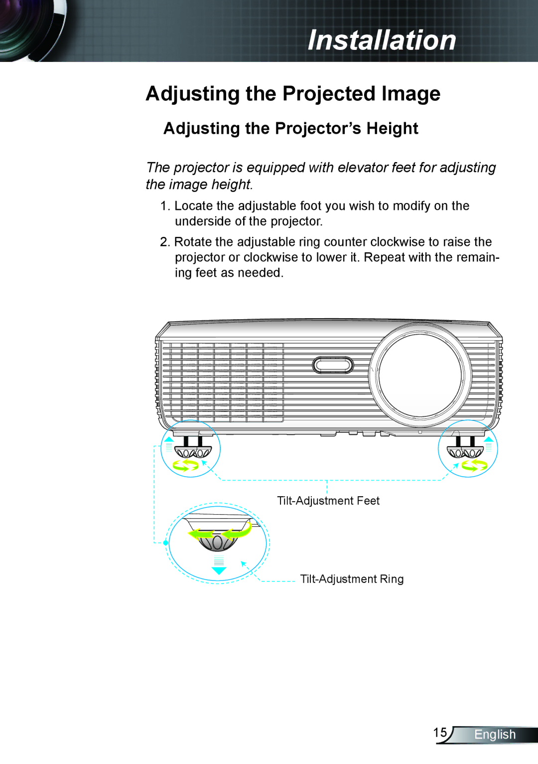 Optoma Technology TX610ST manual Adjusting the Projected Image, Adjusting the Projector’s Height 