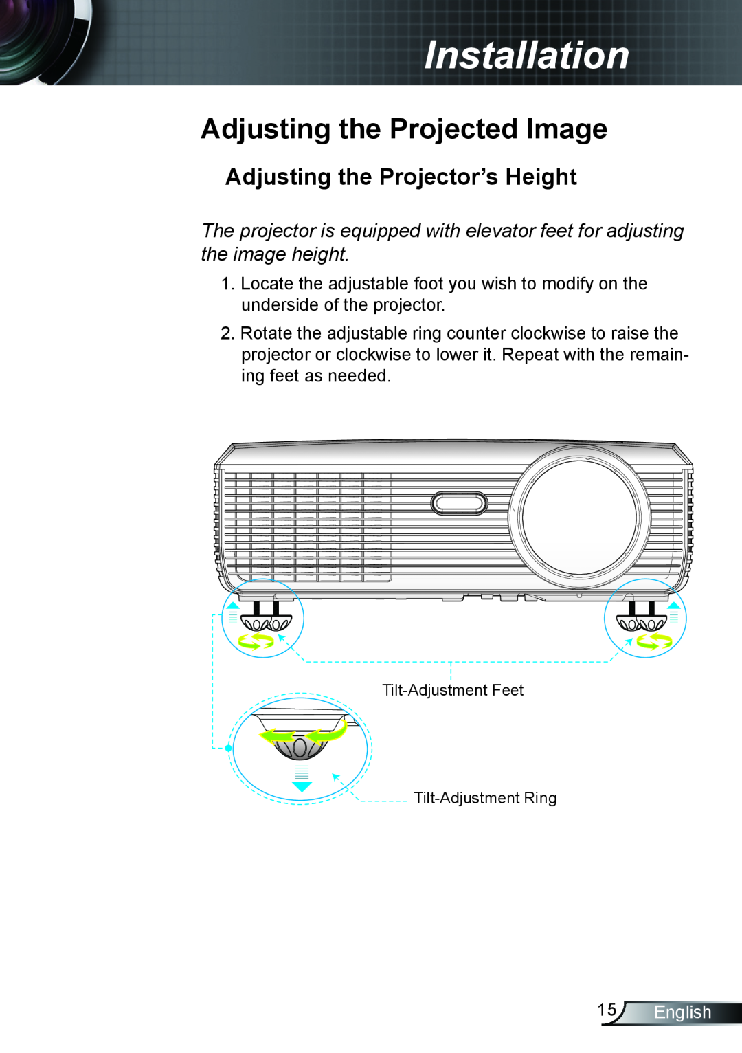 Optoma Technology TX610ST manual Adjusting the Projected Image, Adjusting the Projector’s Height, English, Installation 