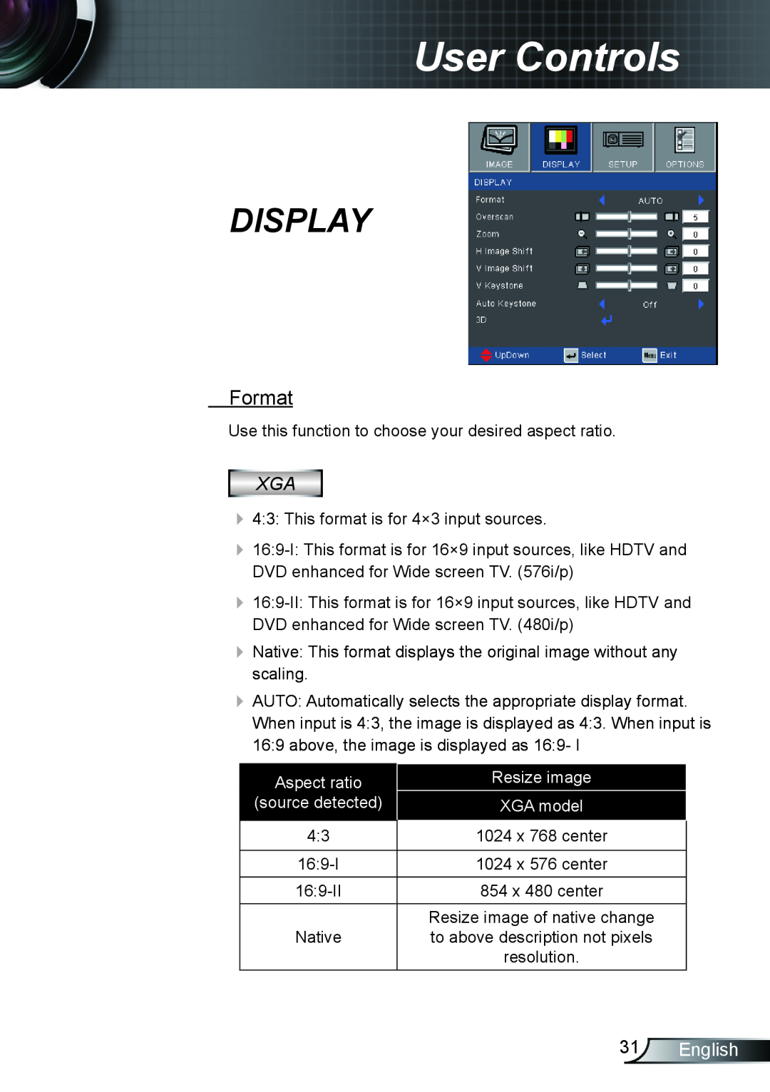 Optoma Technology TX610ST manual Display, Format, English, User Controls, Aspect ratio, Resize image, XGA model 