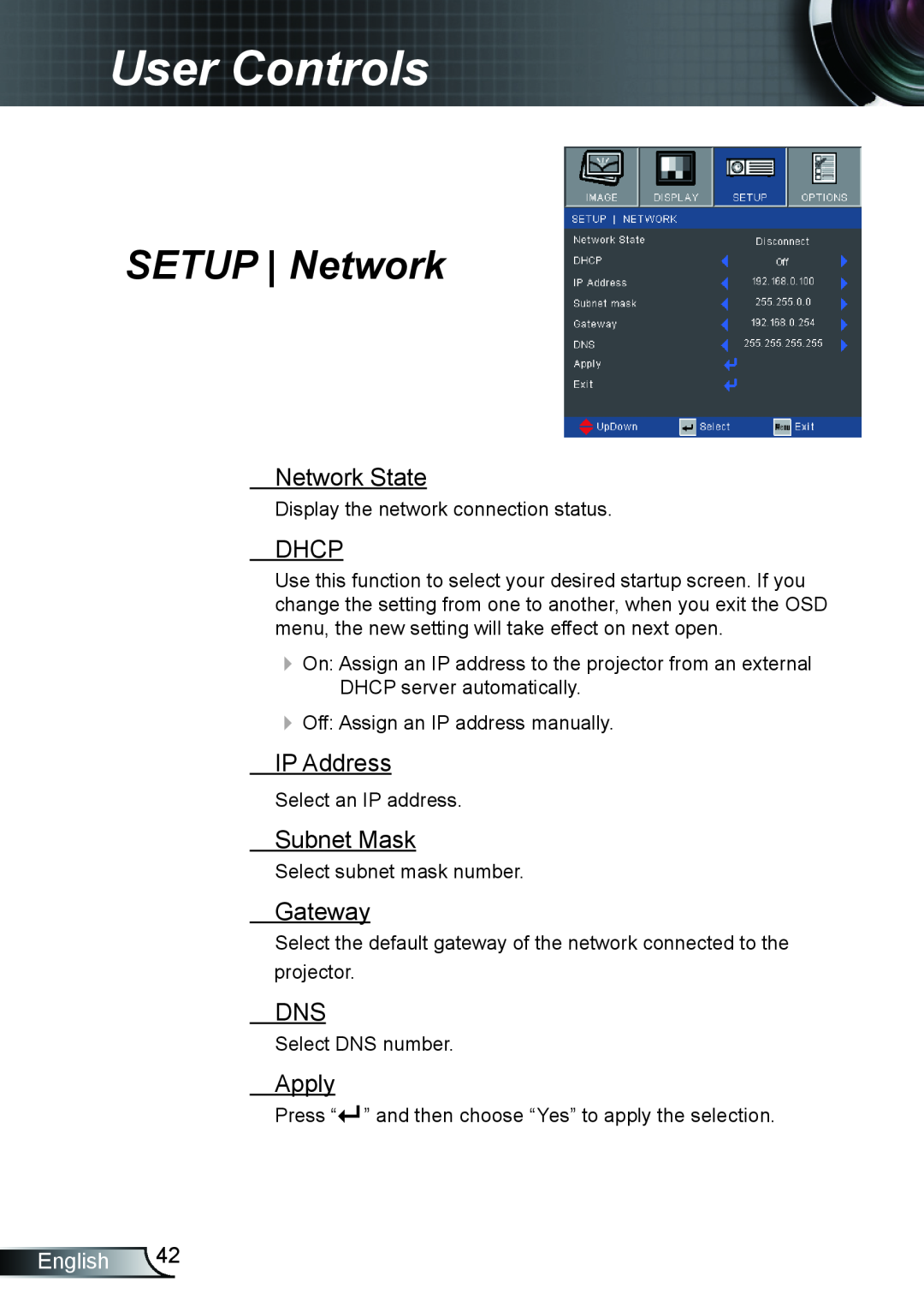 Optoma Technology TX610ST manual SETUP Network, Network State, Dhcp, IP Address, Subnet Mask, Gateway, Apply, User Controls 