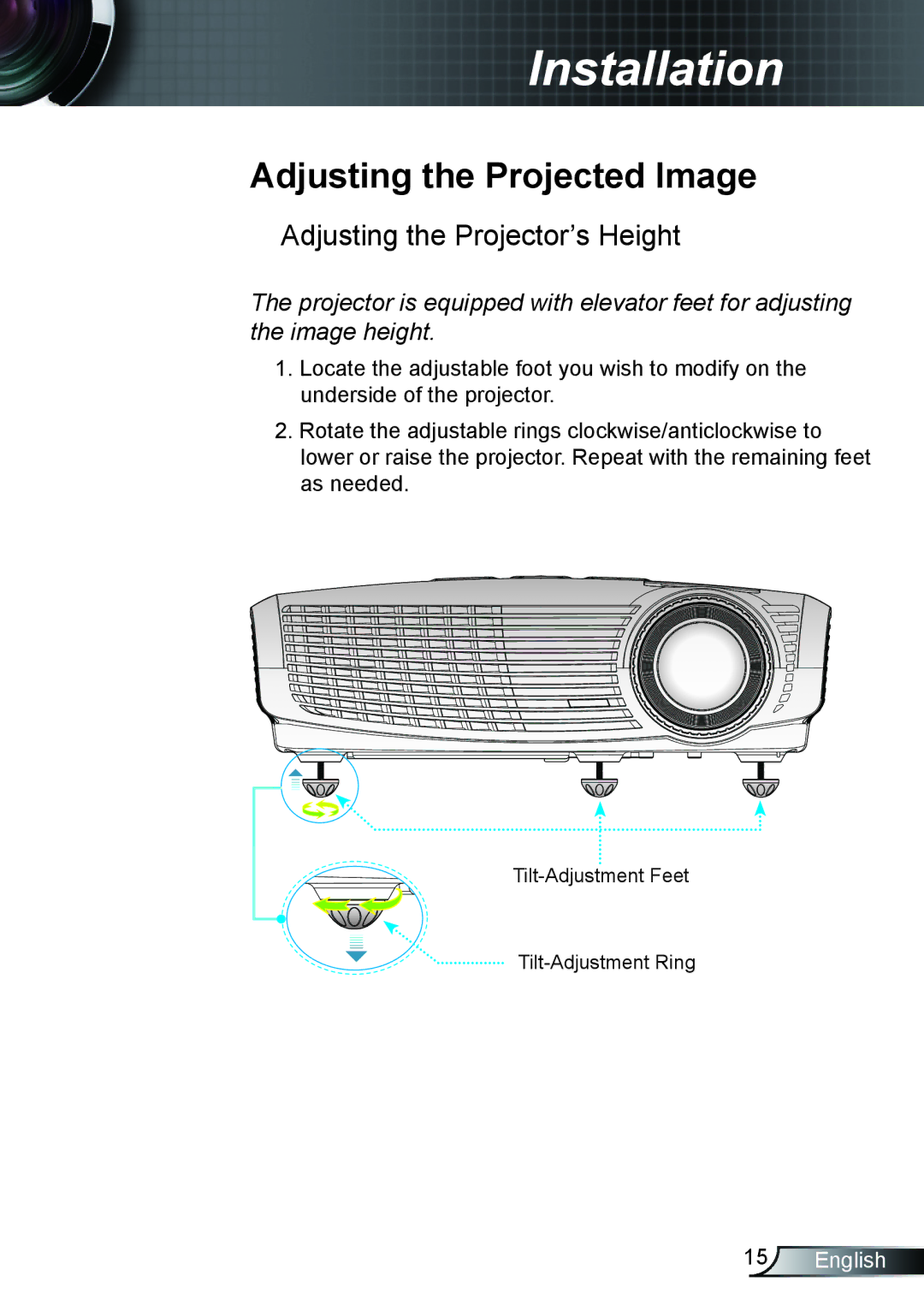 Optoma Technology TX612 manual Adjusting the Projected Image, Adjusting the Projector’s Height 