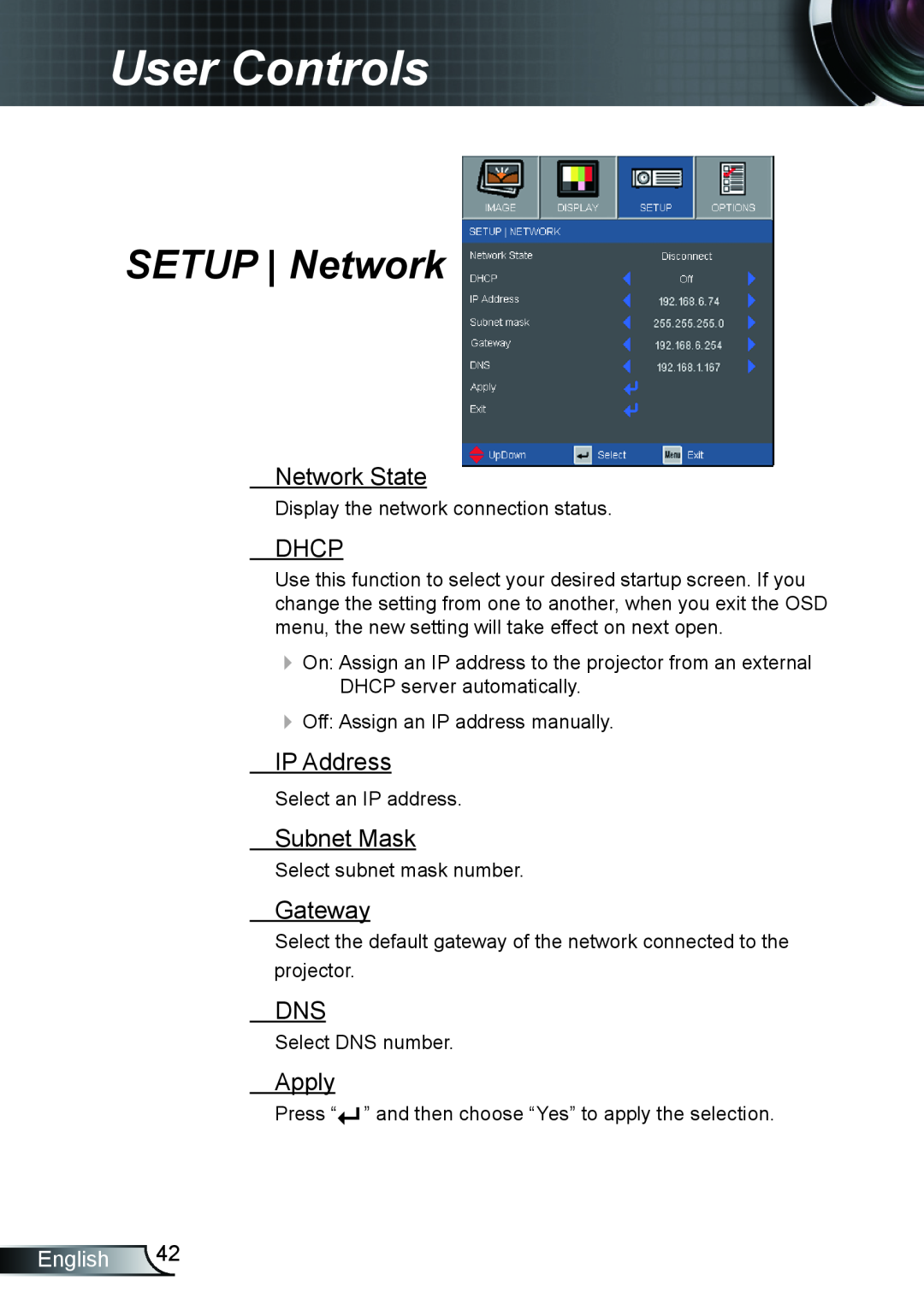 Optoma Technology TX615, EX615 SETUP Network, Network State, Dhcp, IP Address, Subnet Mask, Gateway, Apply, User Controls 