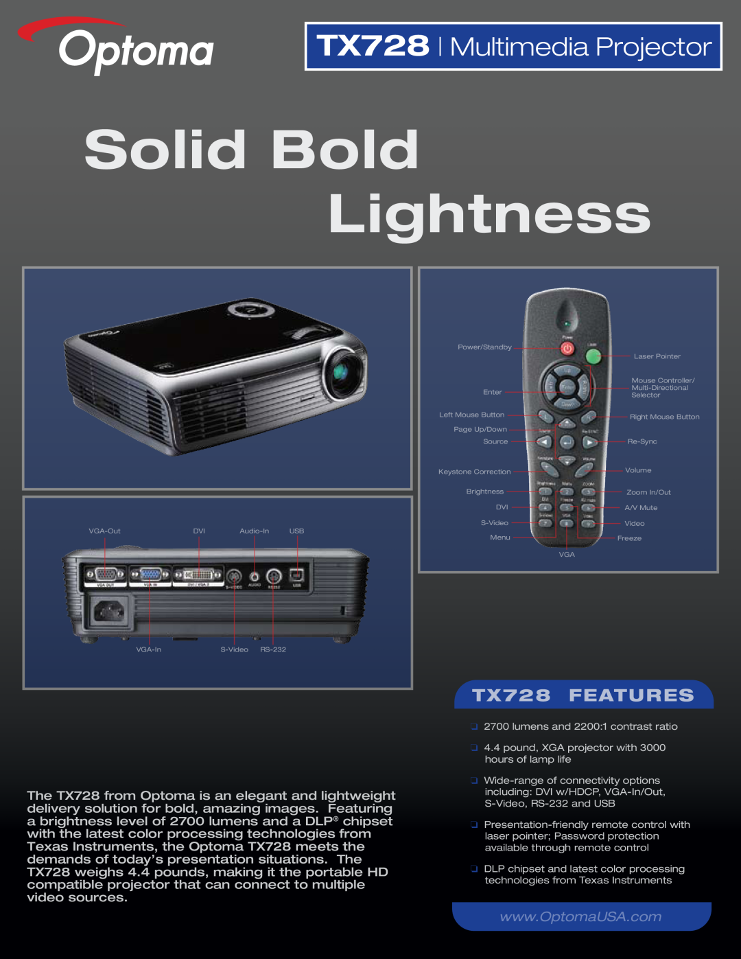 Optoma Technology manual TX728 Multimedia Projector, Solid Bold Lightness, TX728 FEATURES 