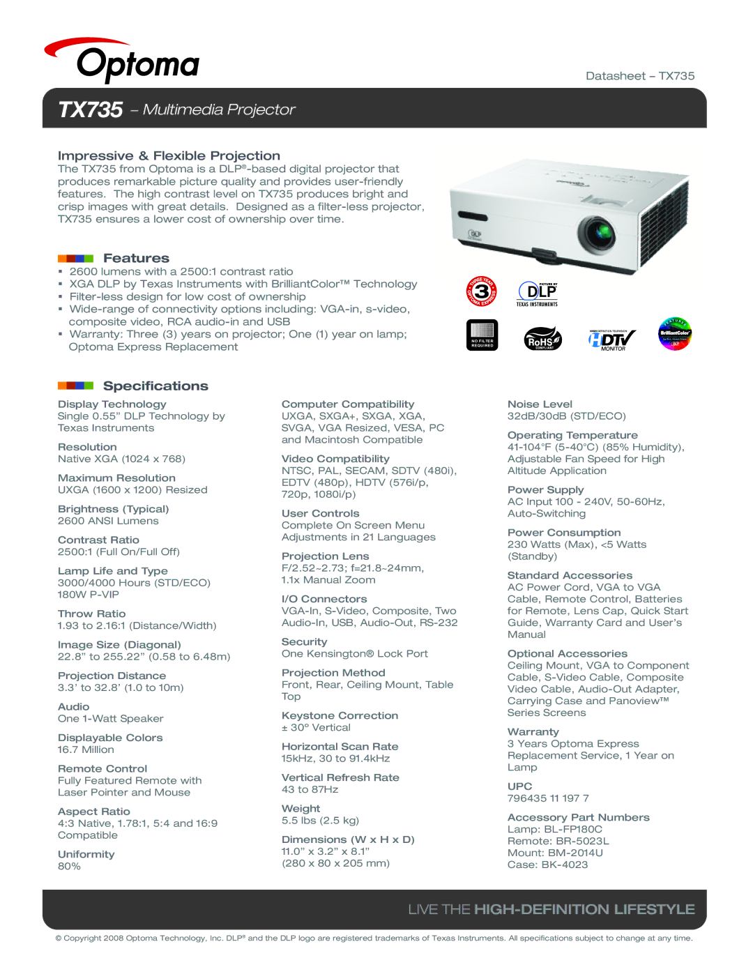 Optoma Technology specifications TX735 − Multimedia Projector, Live the HIGH-DEFINITION Lifestyle, Features 