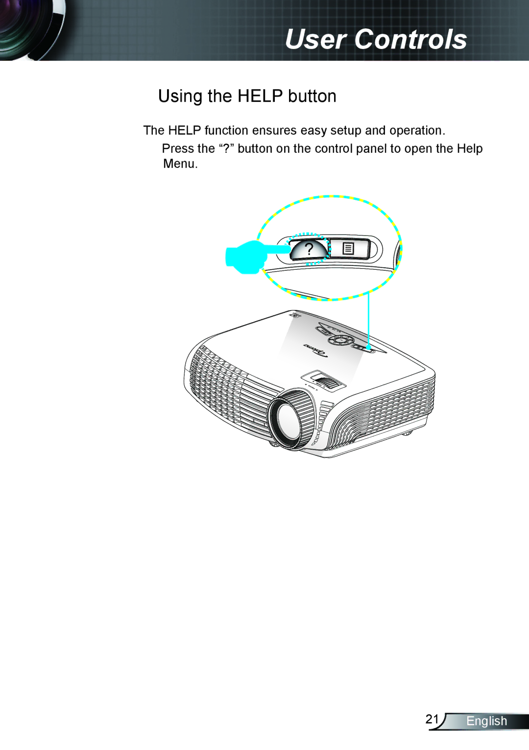 Optoma Technology TX615GOV, TX762GOV, TX5423D manual Using the Help button 