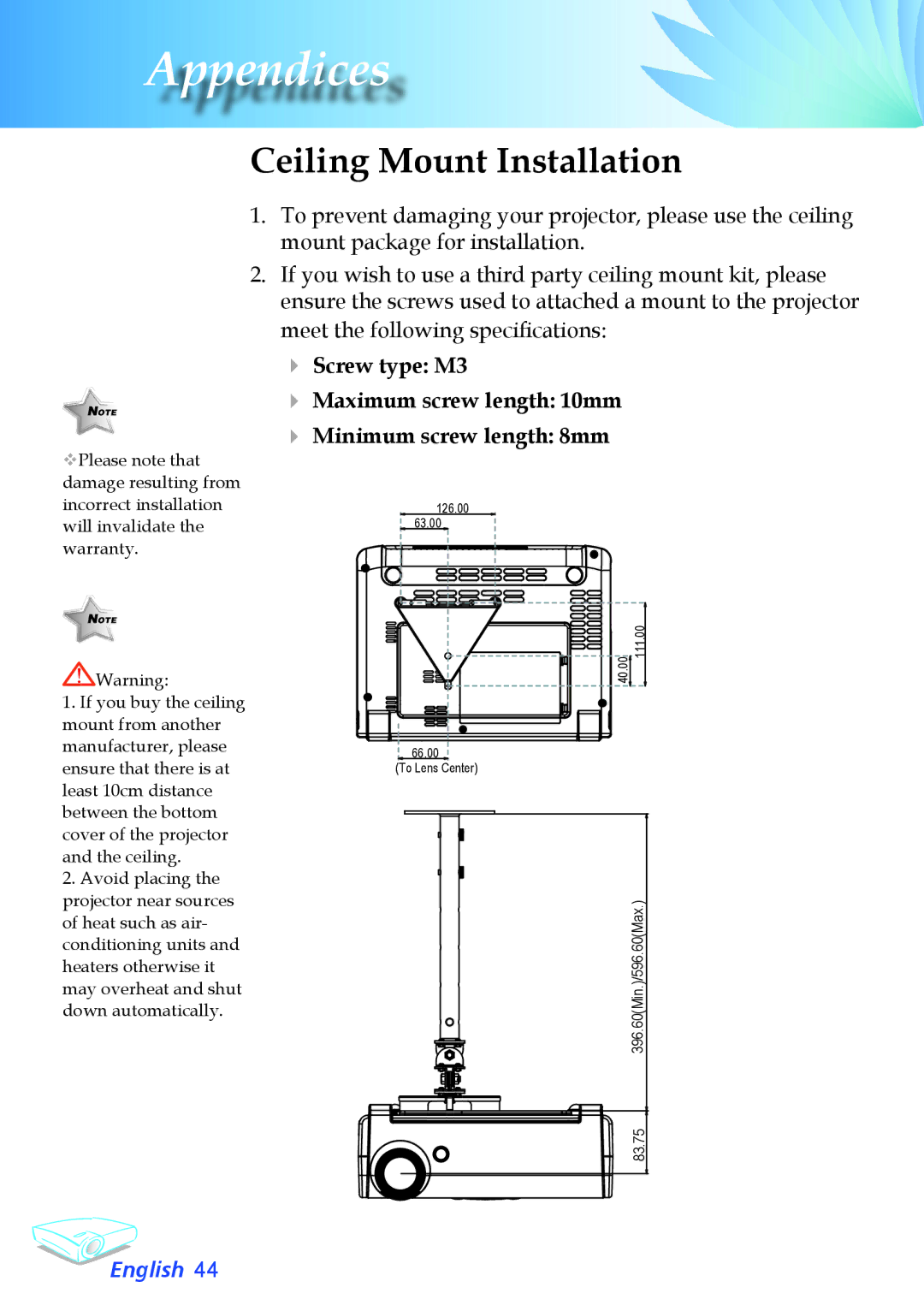 Optoma Technology TX780 appendix Ceiling Mount Installation 