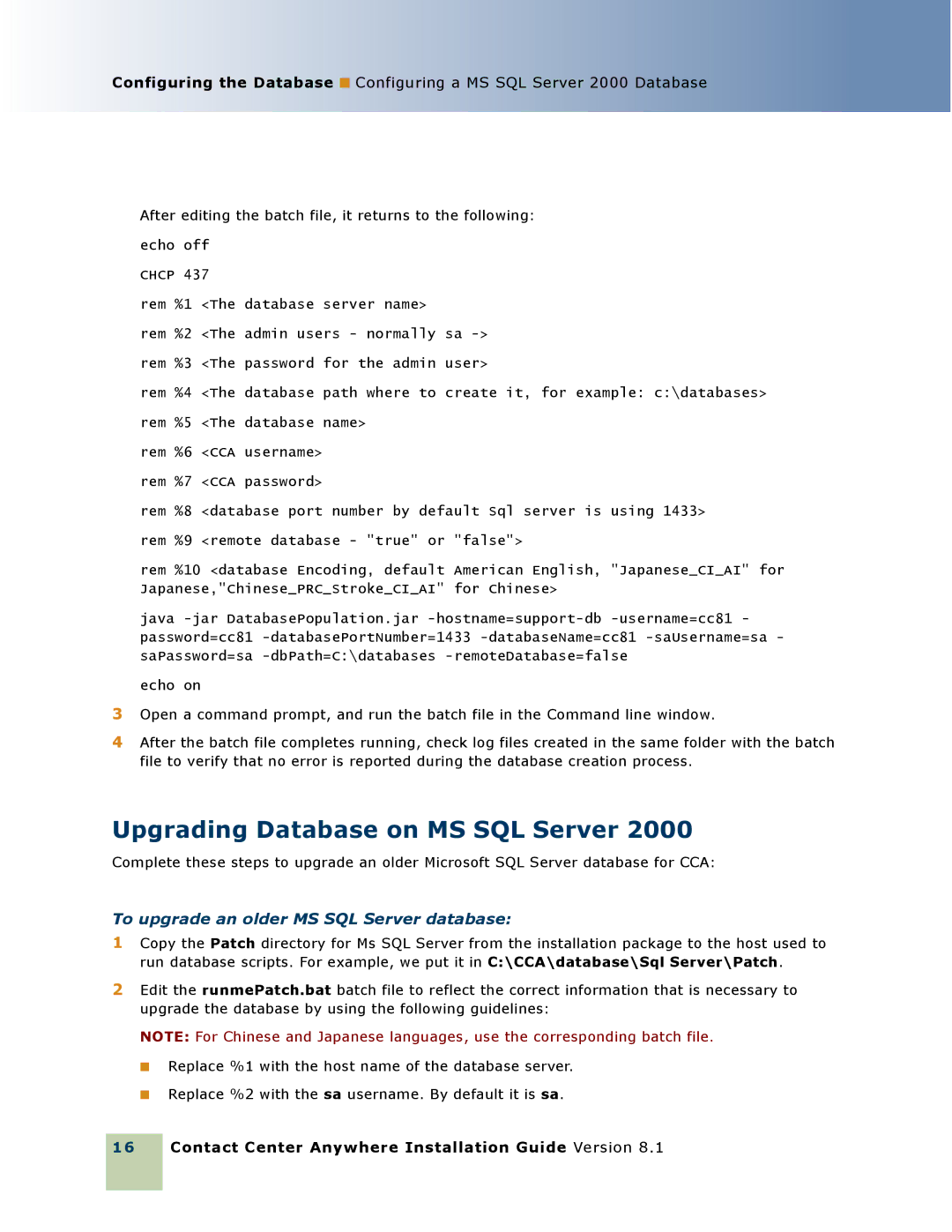 Oracle Audio Technologies 8.1 manual Upgrading Database on MS SQL Server, To upgrade an older MS SQL Server database 