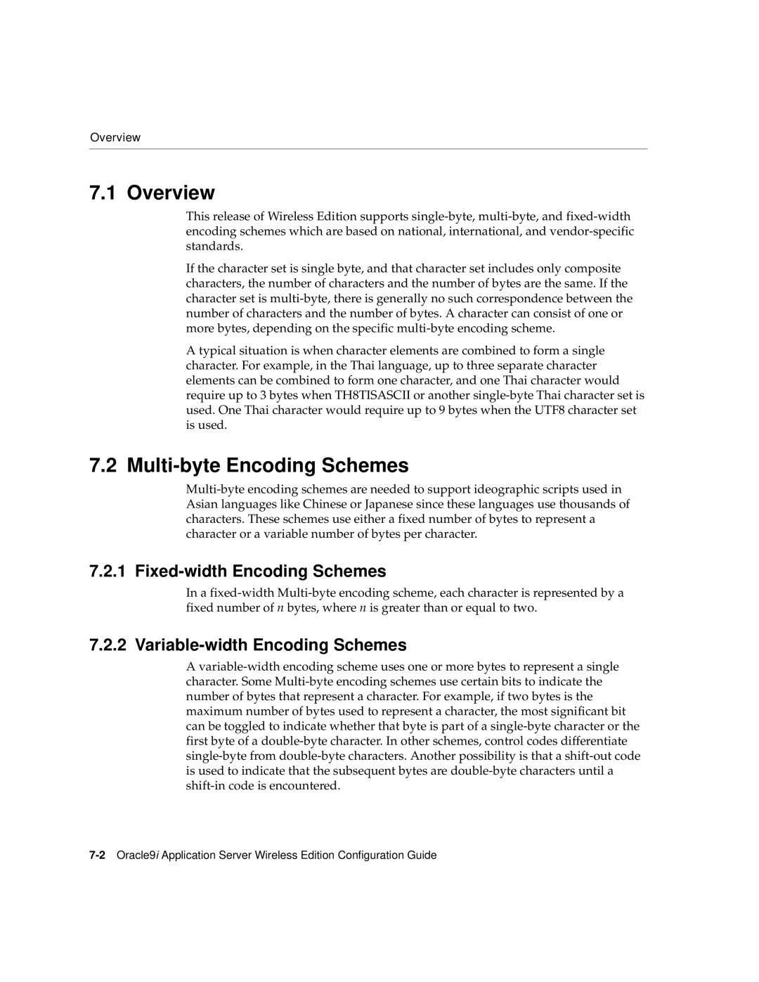 Oracle Audio Technologies 9i Multi-byte Encoding Schemes, Fixed-width Encoding Schemes, Variable-width Encoding Schemes 