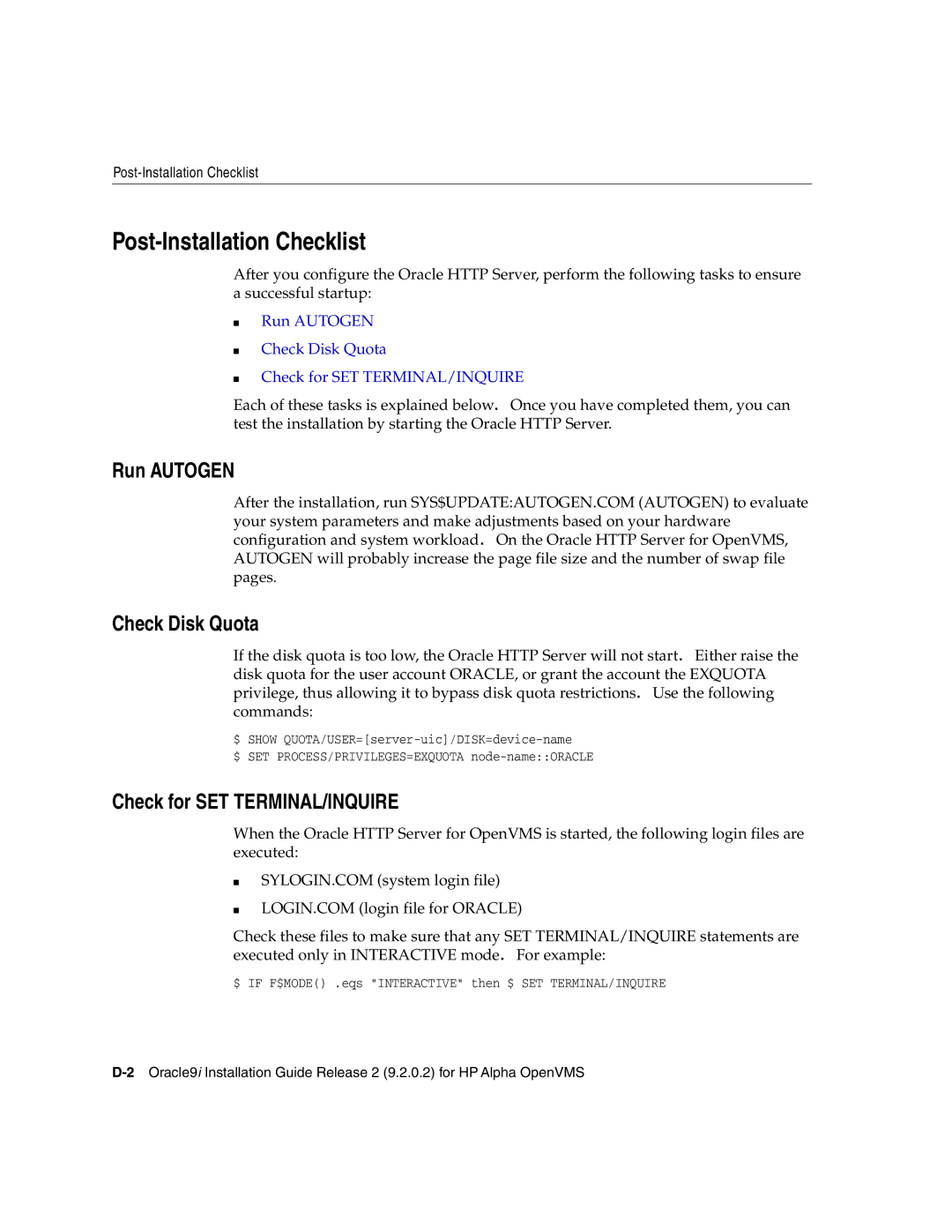 Oracle Audio Technologies B10508-01 manual Post-Installation Checklist, Run Autogen Check Disk Quota 