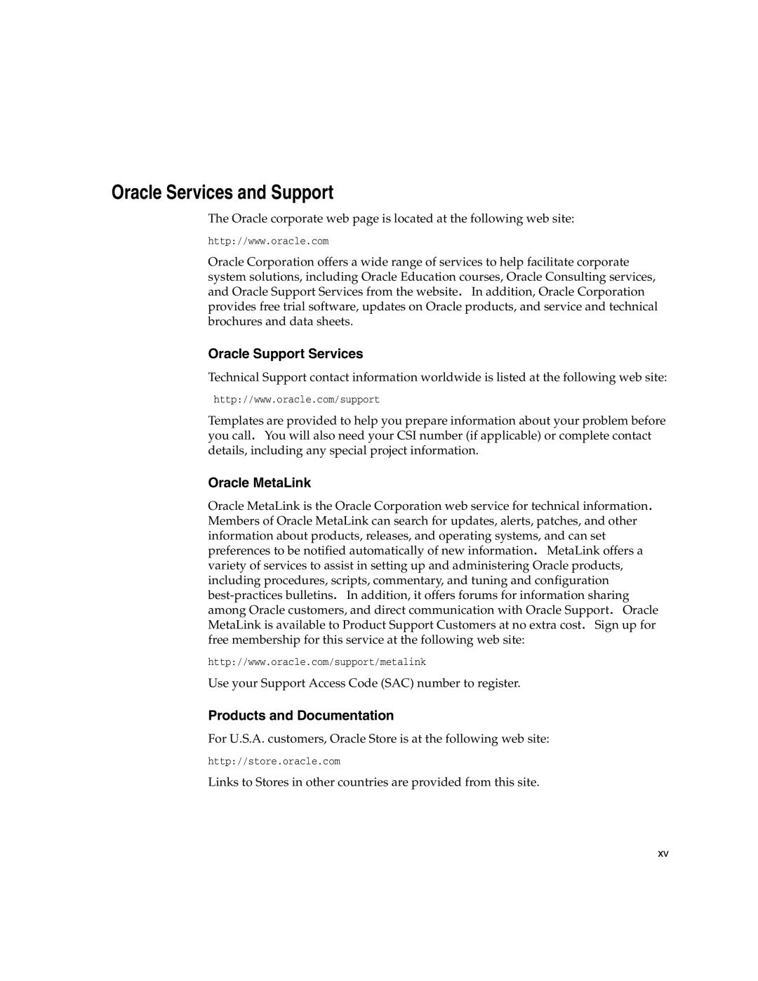 Oracle Audio Technologies B10508-01 manual Oracle Services and Support, Oracle Support Services, Oracle MetaLink 