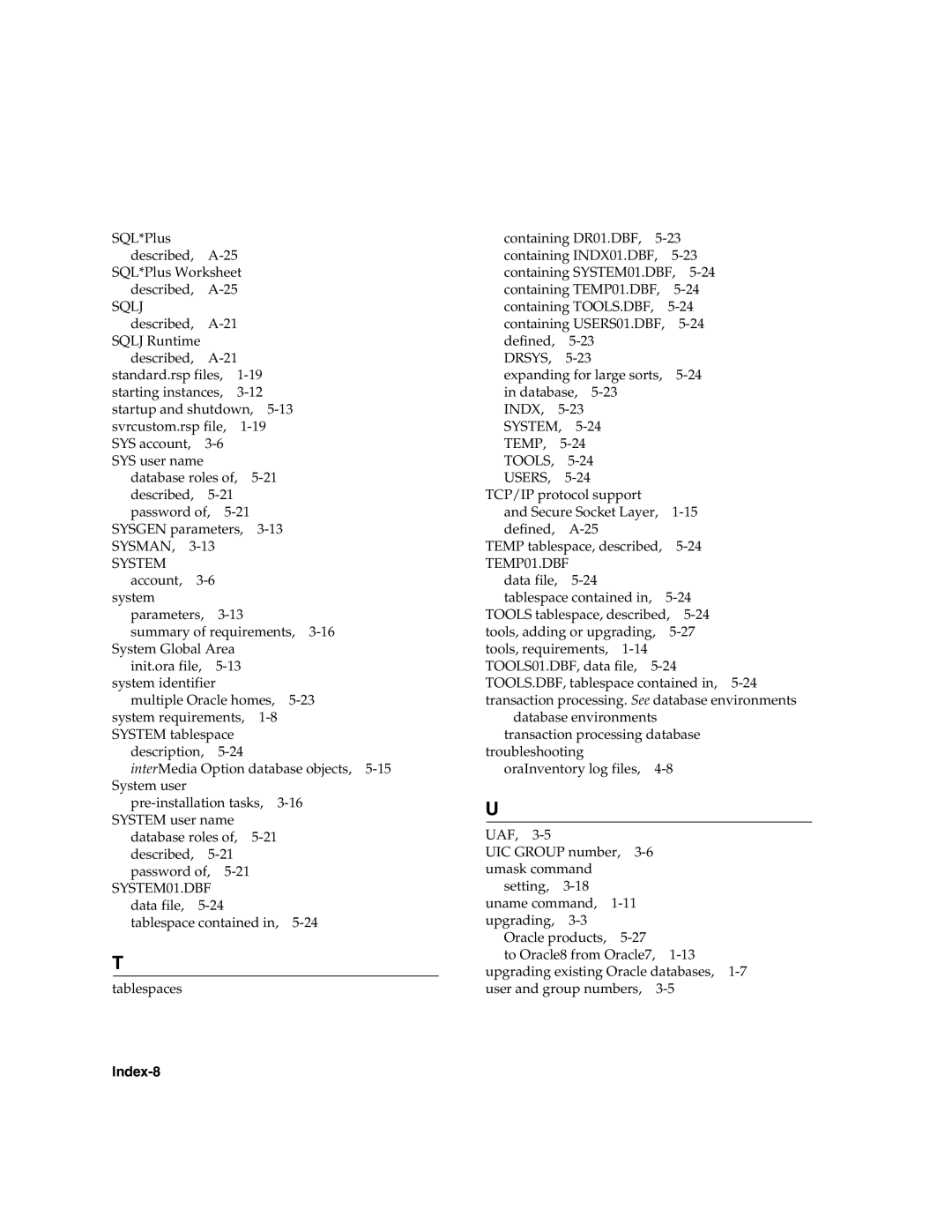 Oracle Audio Technologies B10508-01 manual Sqlj, Sysman System, SYSTEM01.DBF, Temp Tools Users, Index-8 