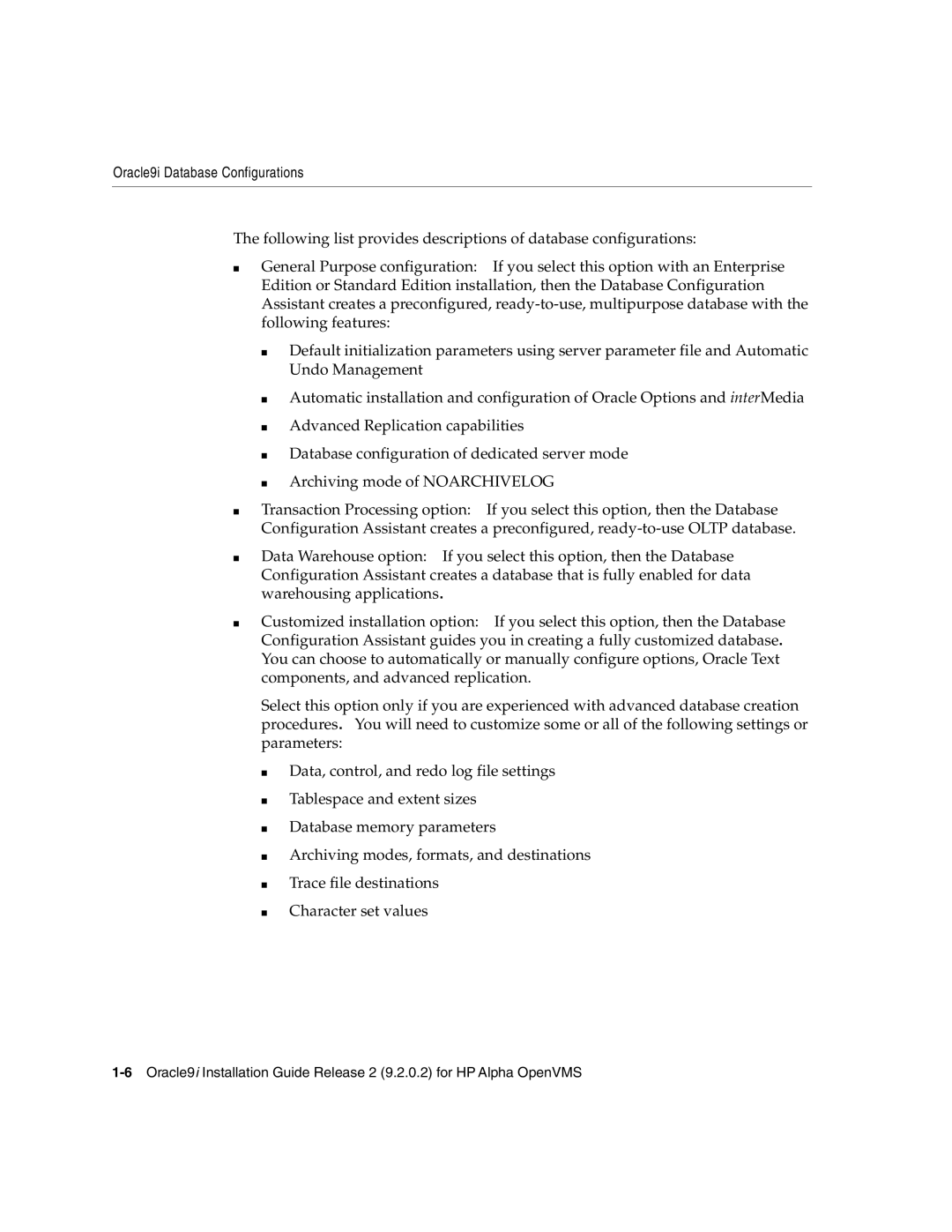 Oracle Audio Technologies B10508-01 manual Oracle9i Database Configurations 