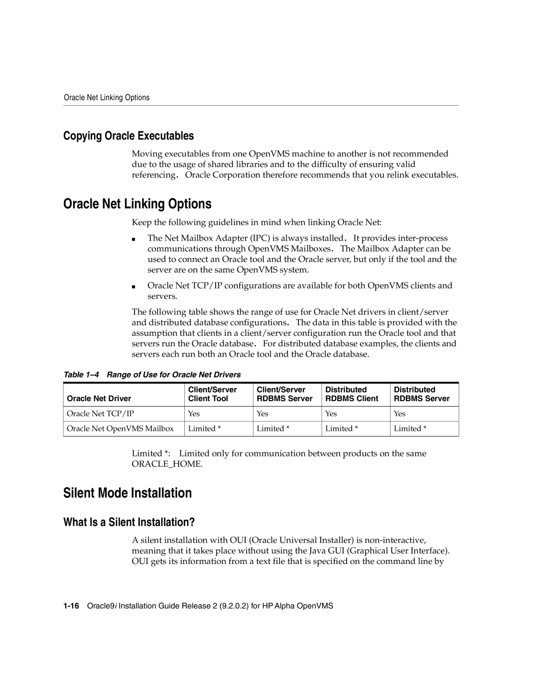 Oracle Audio Technologies B10508-01 manual Oracle Net Linking Options, Silent Mode Installation, Copying Oracle Executables 