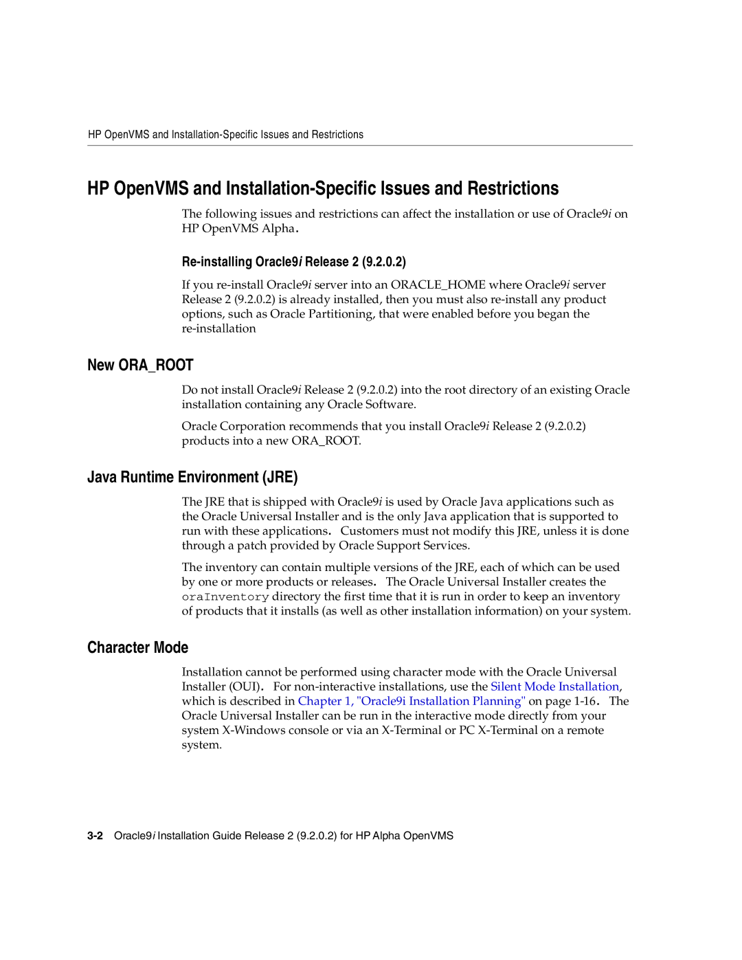 Oracle Audio Technologies B10508-01 manual New Oraroot, Java Runtime Environment JRE, Character Mode 