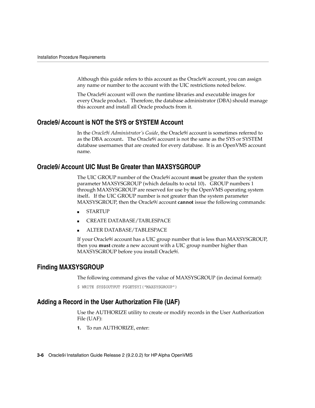 Oracle Audio Technologies B10508-01 manual Oracle9i Account is not the SYS or System Account, Finding Maxsysgroup 