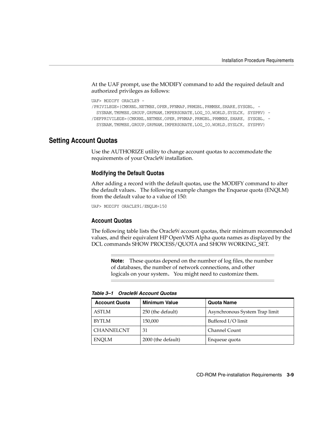 Oracle Audio Technologies B10508-01 manual Setting Account Quotas, Modifying the Default Quotas, Oracle9i Account Quotas 