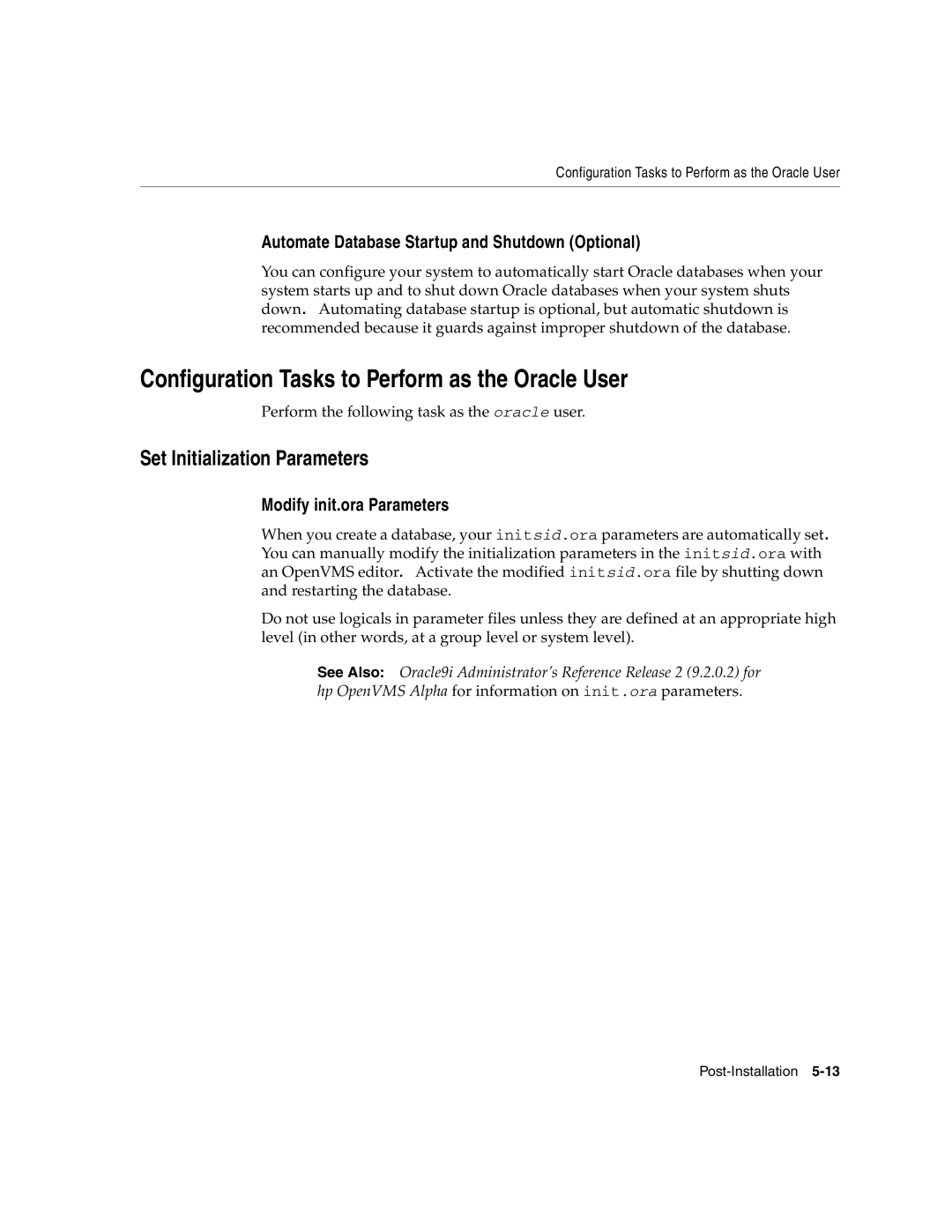 Oracle Audio Technologies B10508-01 manual Configuration Tasks to Perform as the Oracle User, Set Initialization Parameters 