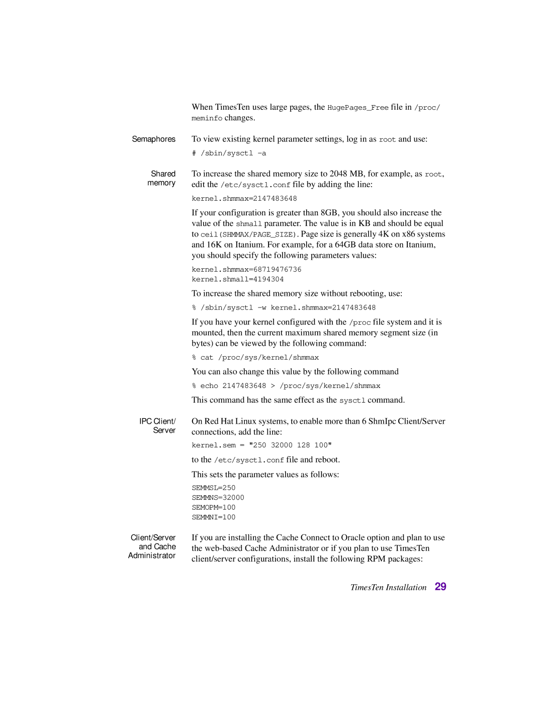 Oracle Audio Technologies B31679-01 manual To increase the shared memory size without rebooting, use 