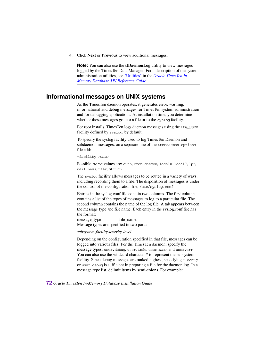 Oracle Audio Technologies B31679-01 manual Informational messages on Unix systems, Subsystem-facility.severity-level 