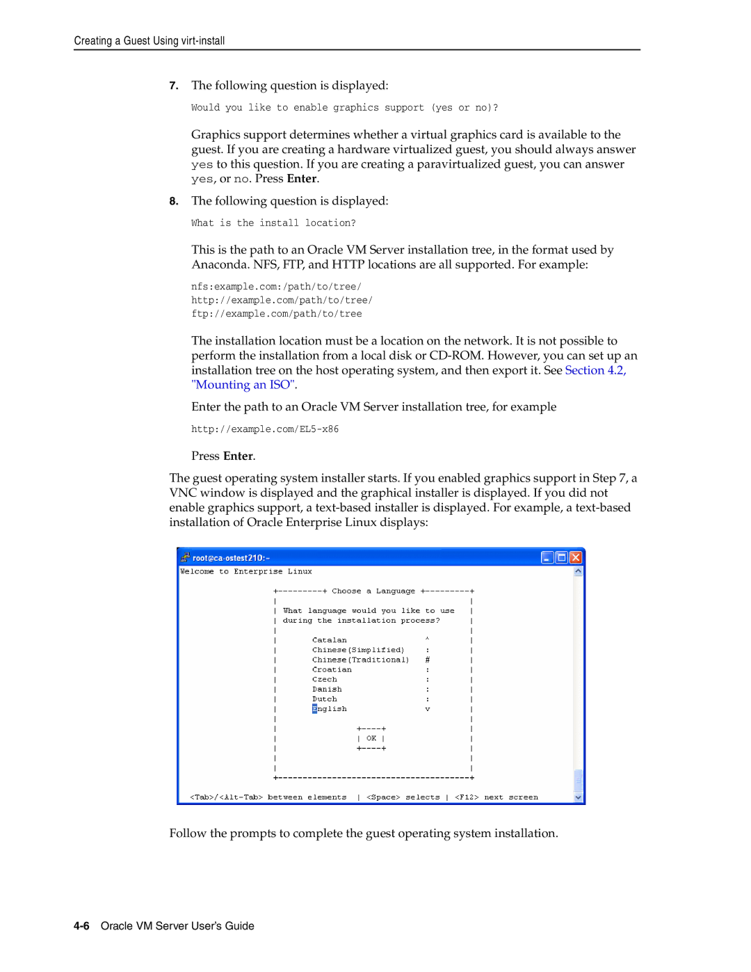 Oracle Audio Technologies E10898-02 manual Would you like to enable graphics support yes or no? 