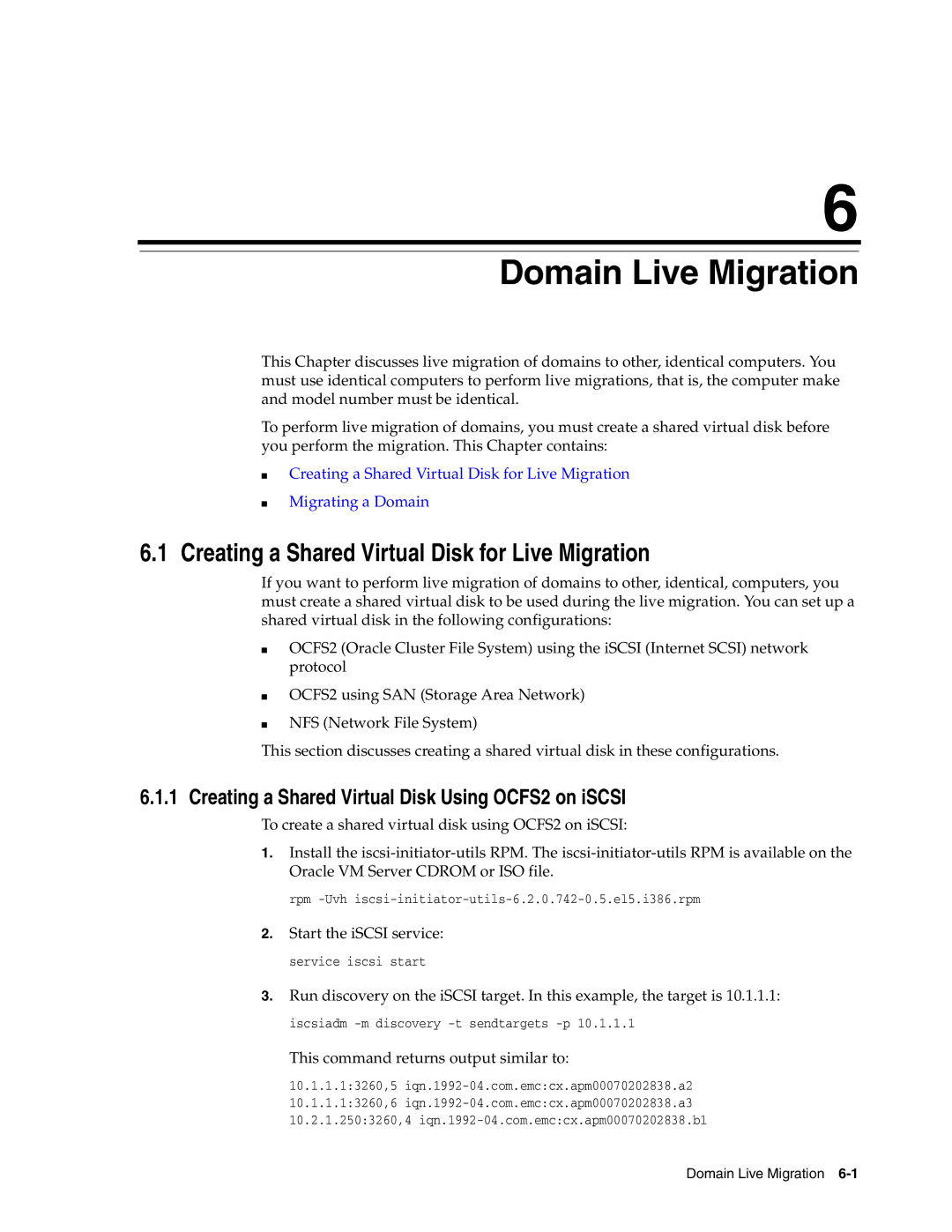 Oracle Audio Technologies E10898-02 manual Domain Live Migration, Creating a Shared Virtual Disk for Live Migration 