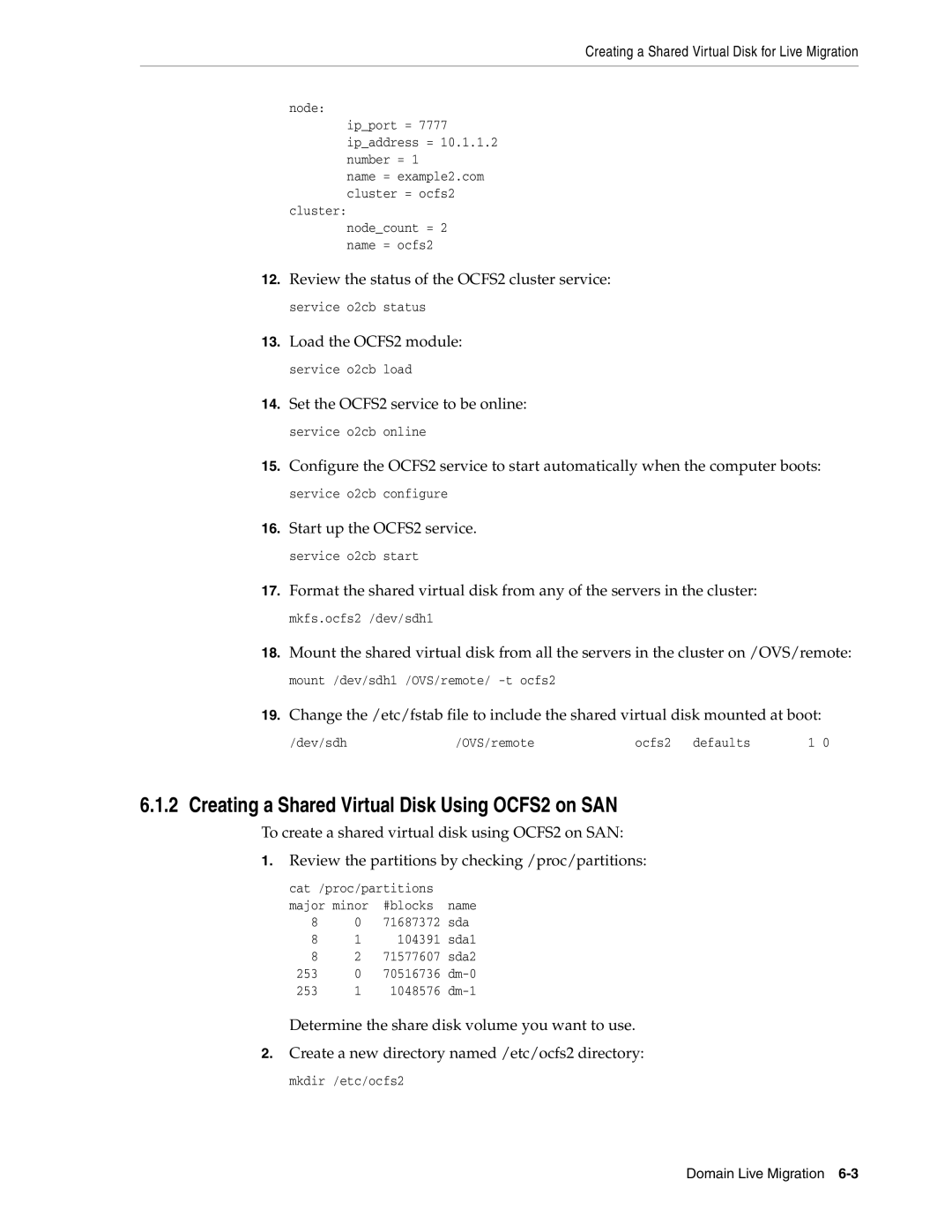 Oracle Audio Technologies E10898-02 manual Creating a Shared Virtual Disk Using OCFS2 on SAN 