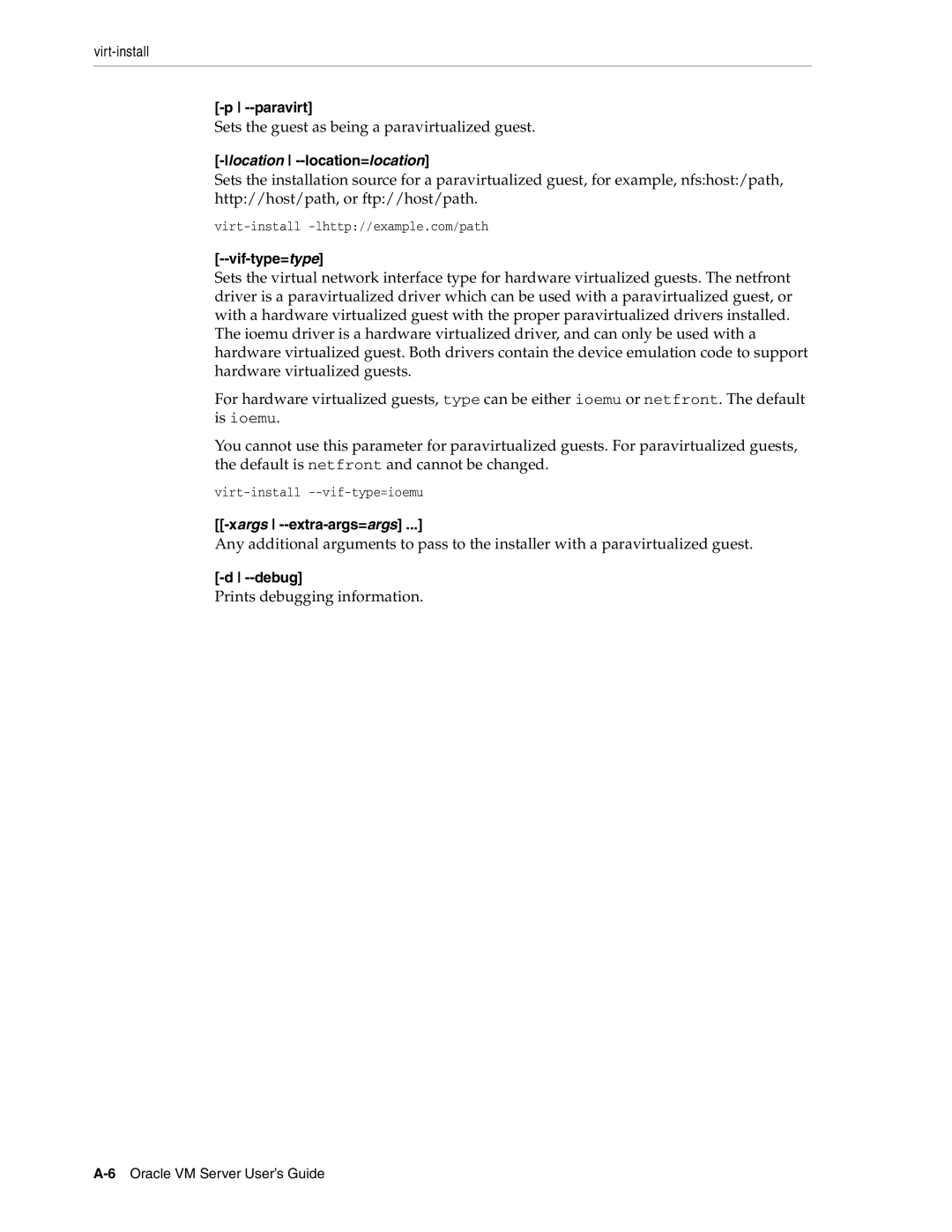 Oracle Audio Technologies E10898-02 Paravirt, Llocation --location=location, Vif-type=type, Xargs --extra-args=args, Debug 