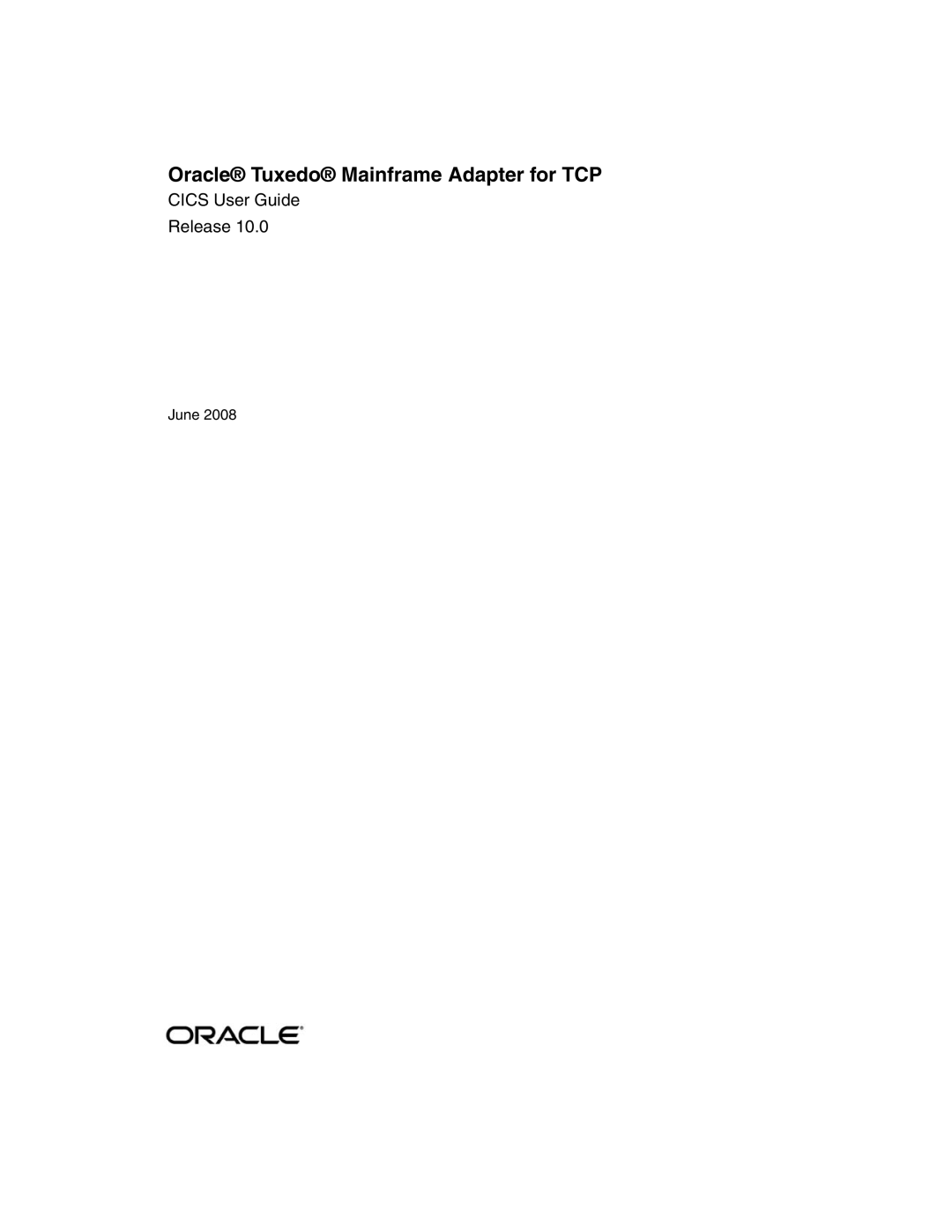 Oracle Audio Technologies manual Oracle Tuxedo Mainframe Adapter for TCP 