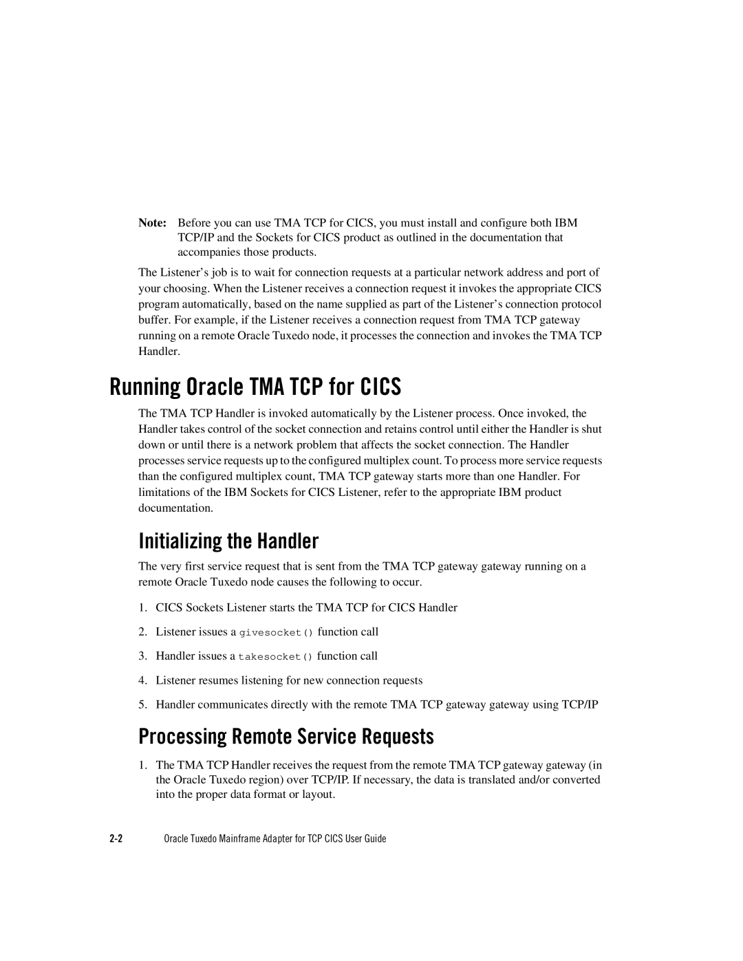 Oracle Audio Technologies Oracle Tuxedo manual Running Oracle TMA TCP for Cics, Initializing the Handler 