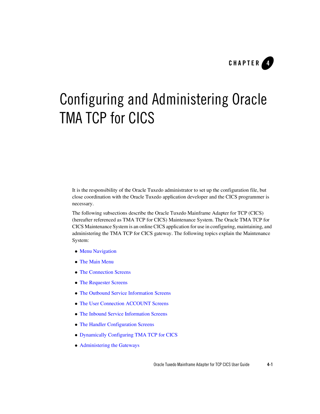 Oracle Audio Technologies Oracle Tuxedo manual Configuring and Administering Oracle TMA TCP for Cics 